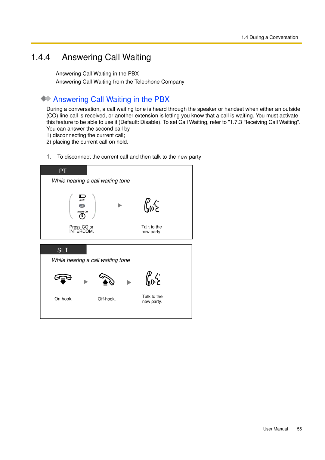 Philips KX-TEA308 user manual Answering Call Waiting in the PBX 