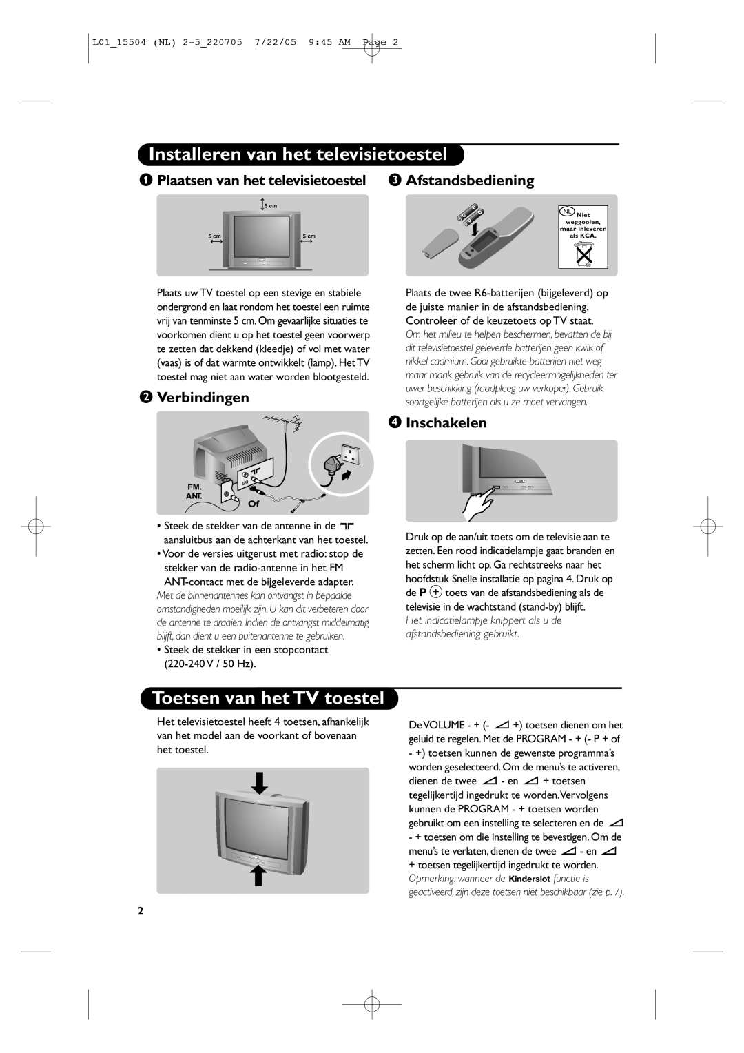 Philips L01_15504 manual Installeren van het televisietoestel, Toetsen van het TV toestel 