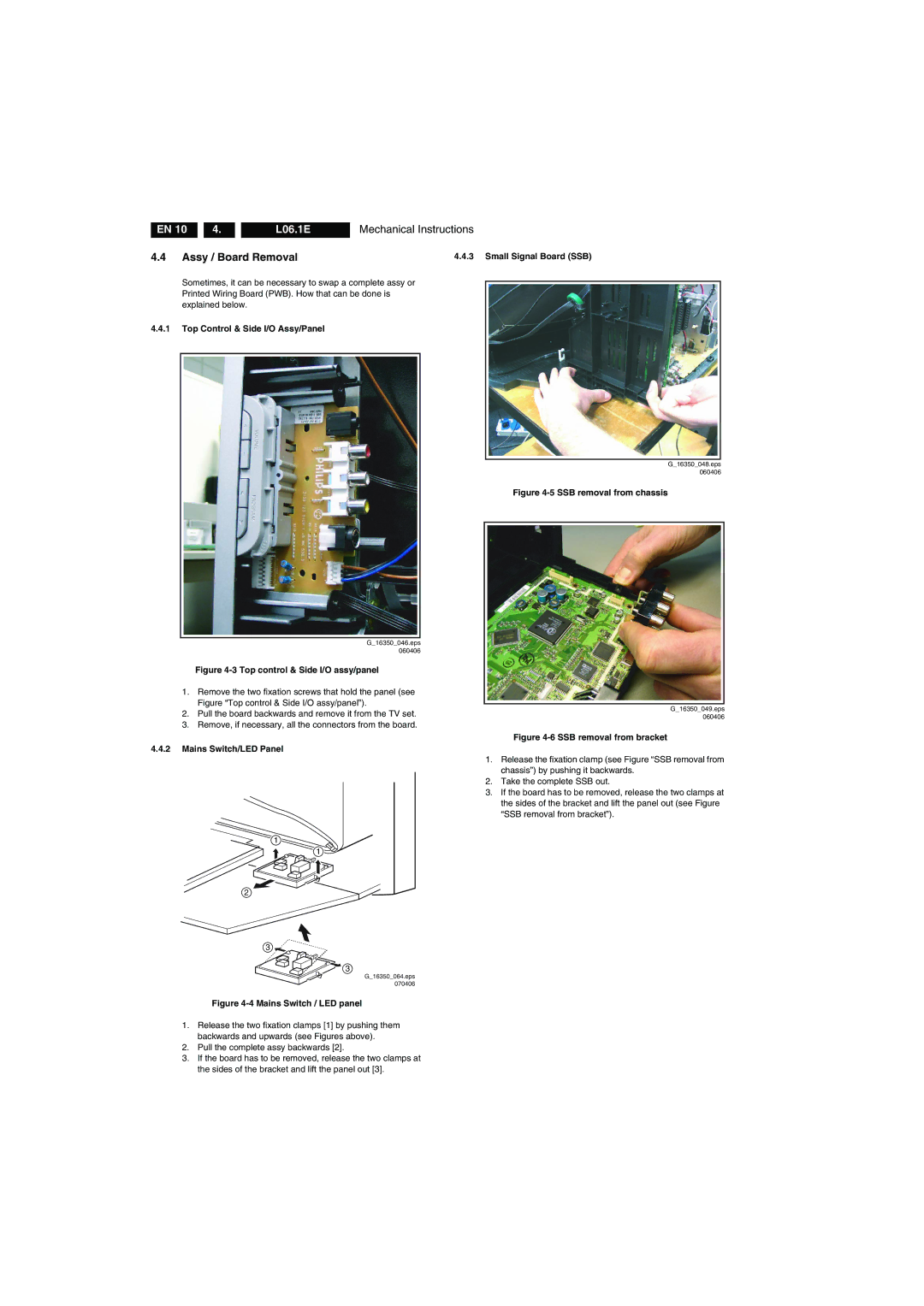 Philips L06.1E AA L06.1E Mechanical Instructions Assy / Board Removal, Top Control & Side I/O Assy/Panel 