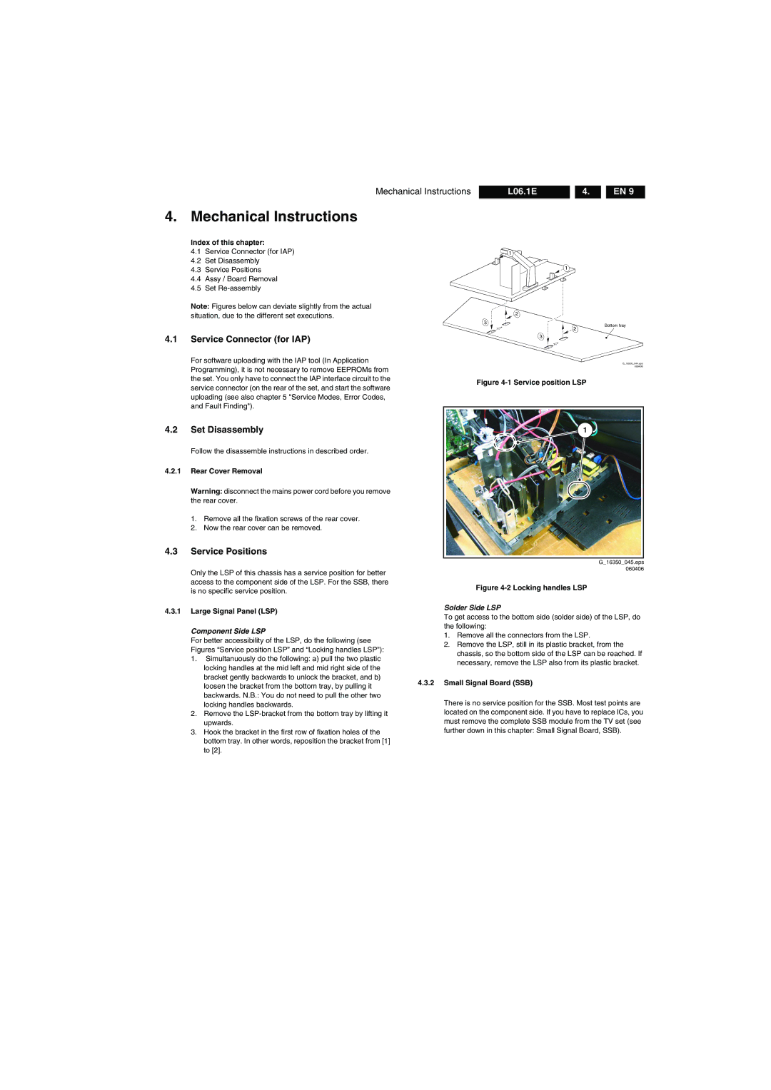 Philips L06.1E AA Mechanical Instructions L06.1E, Service Connector for IAP, Set Disassembly, Service Positions 