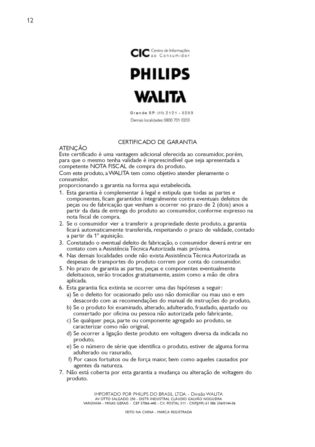 Philips L281, L298, L284, L283, L1700, L1701, L1702, L282 manual Atenção 