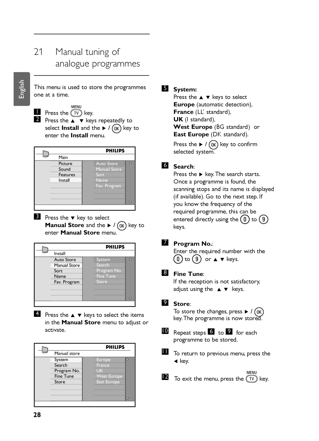 Philips LC07 DVB DFU manual Manual Store and the Æ / key to enter Manual Store menu, System, Search, Program No, Fine Tune 