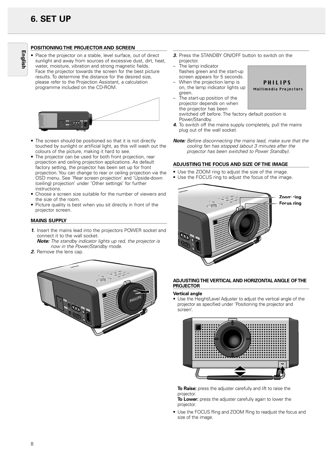 Philips LC4043 manual Set Up, Positioning The Projector And Screen, Mains Supply, Adjusting The Focus And Size Of The Image 