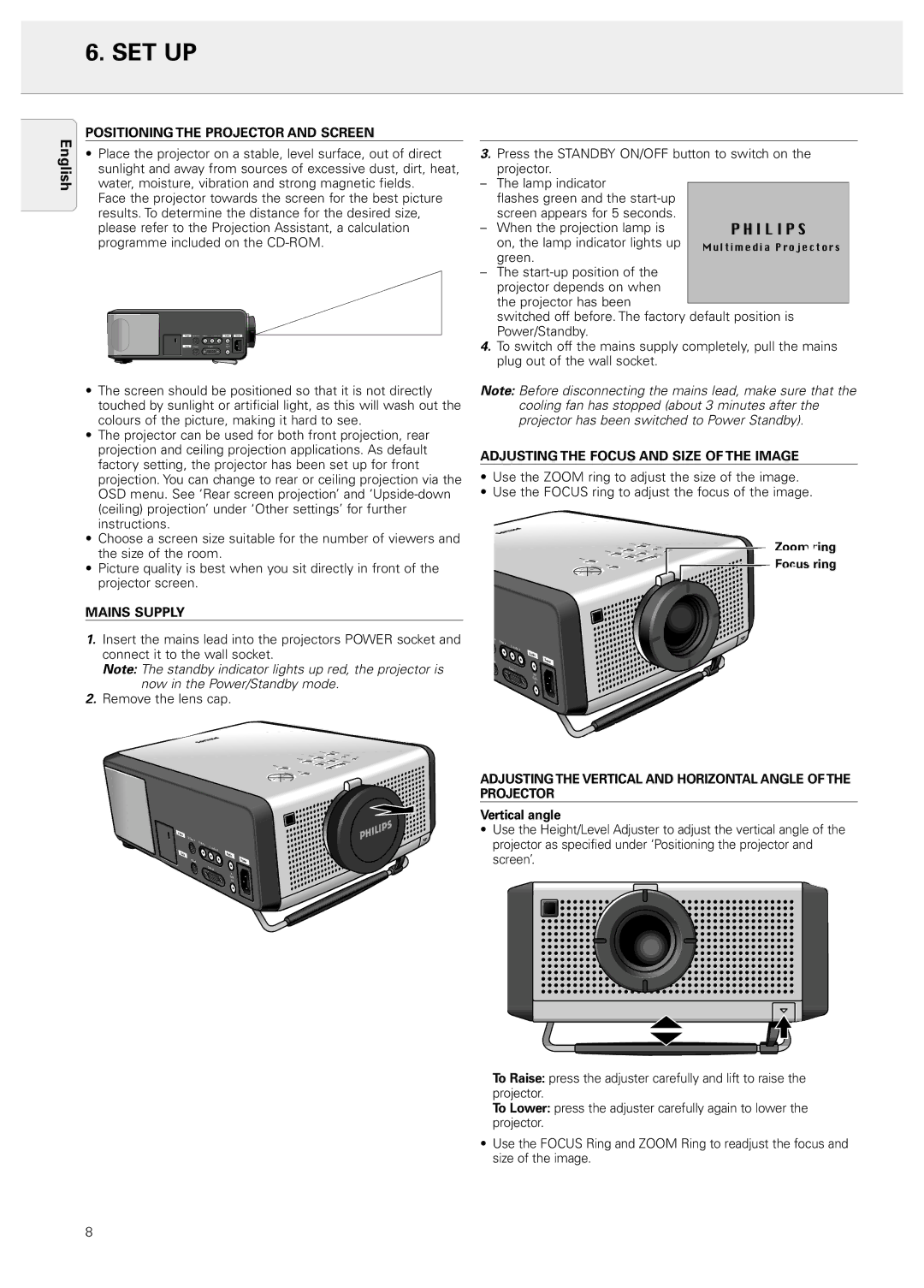 Philips LC4043 manual Set Up, Positioning the Projector and Screen, Mains Supply, Adjusting the Focus and Size of the Image 