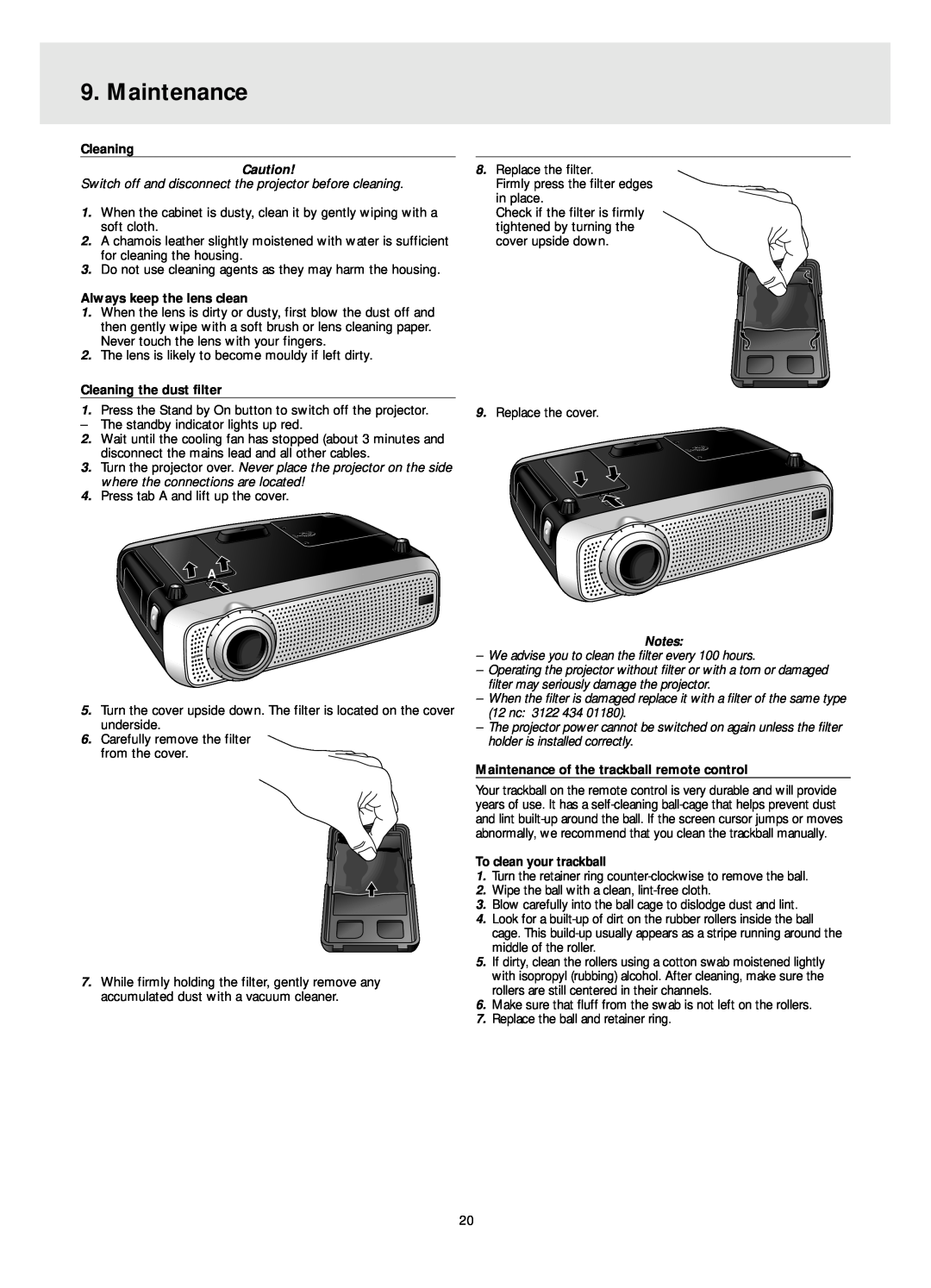 Philips LC4341, LC4331 manual Maintenance, Always keep the lens clean, Cleaning the dust filter, To clean your trackball 