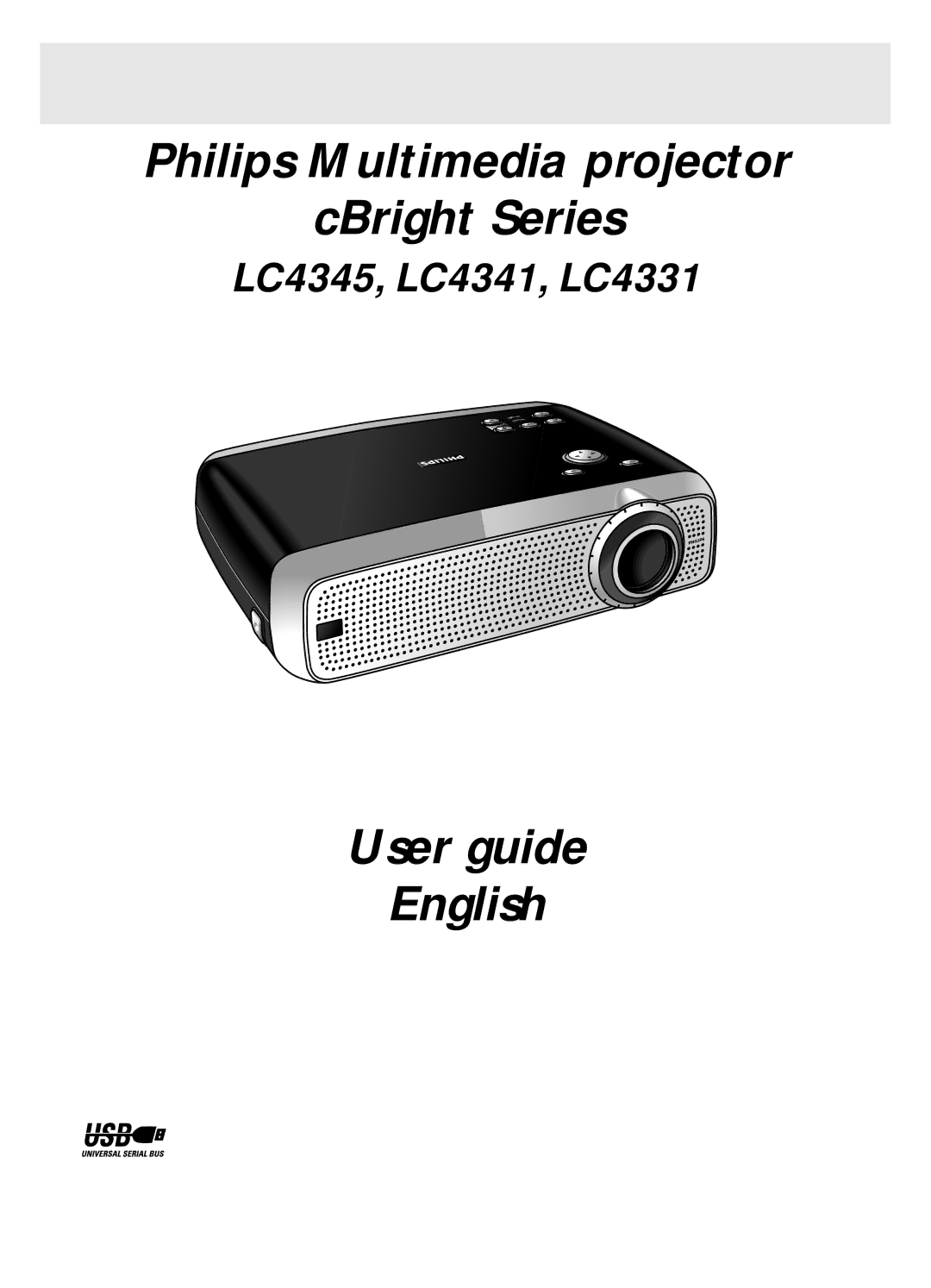 Philips LC4345, LC4331, LC4341 manual Philips Multimedia projector CBright Series 