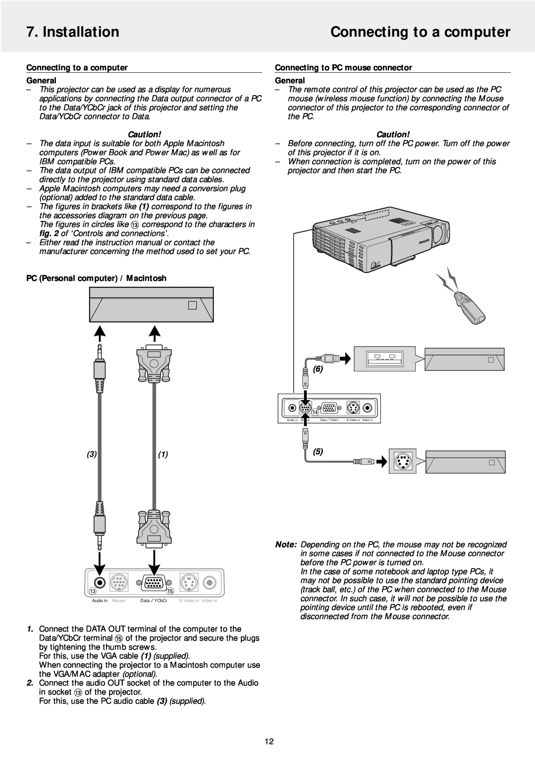 Philips LC5141 manual Installation, Connecting to a computer General, Connecting to PC mouse connector General 