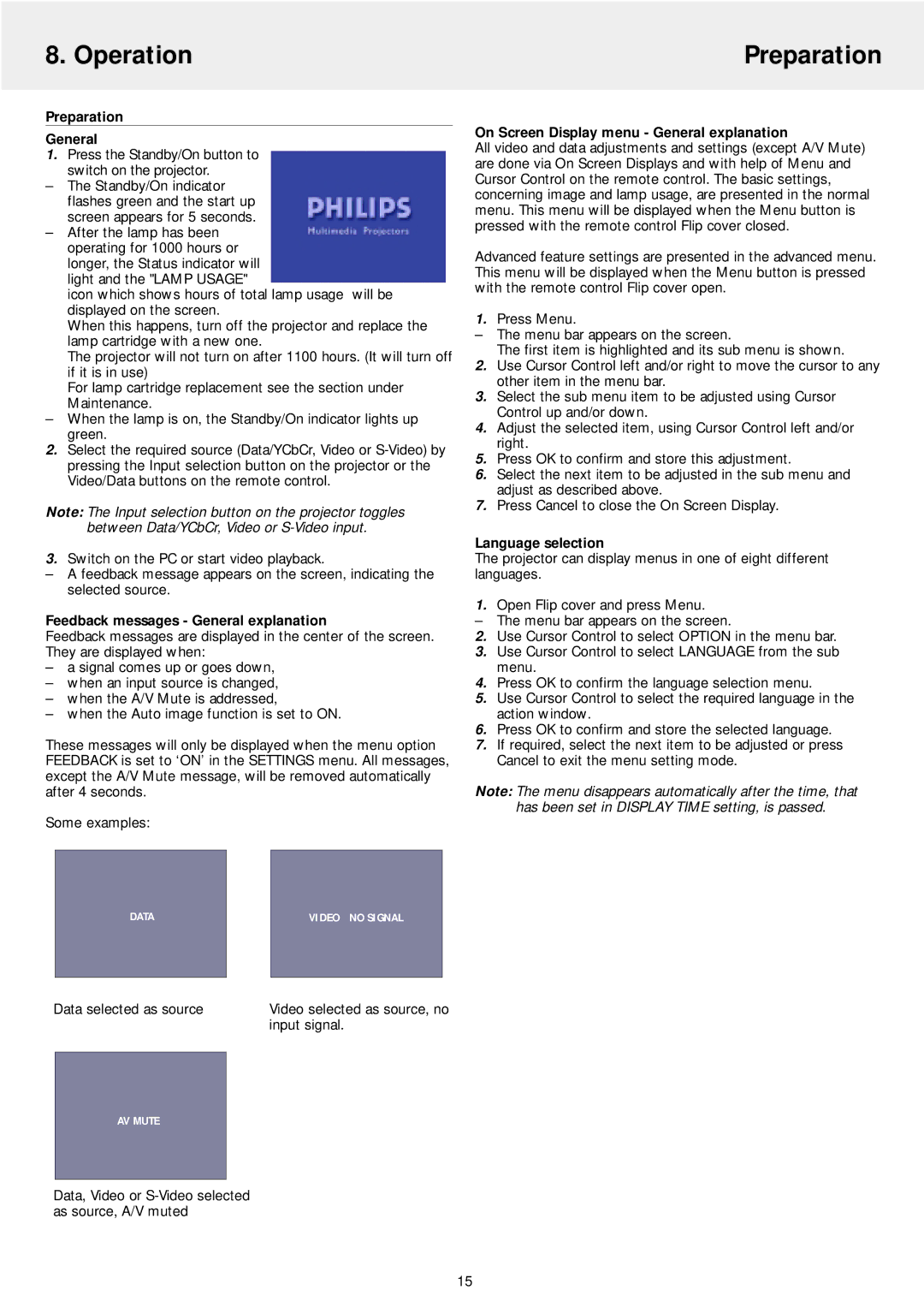 Philips LC5141 manual Operation Preparation, Preparation General, Feedback messages General explanation, Language selection 