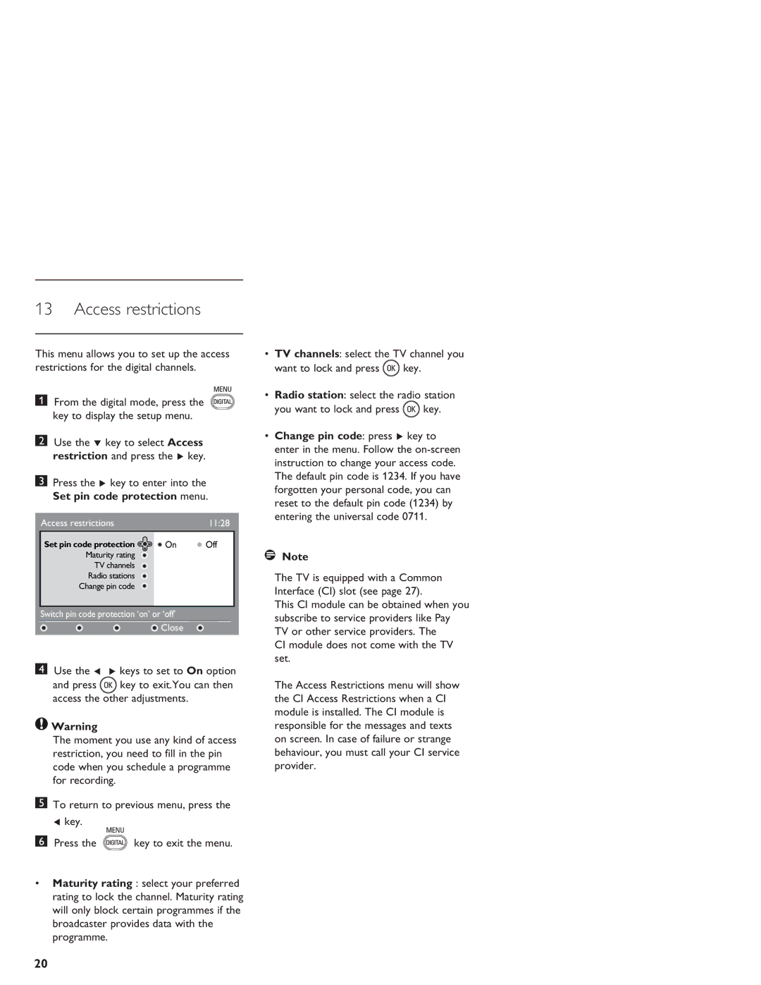 Philips LCD And Plasma Panel TV Access restrictions, Press the Æ key to enter into, Set pin code protection menu 