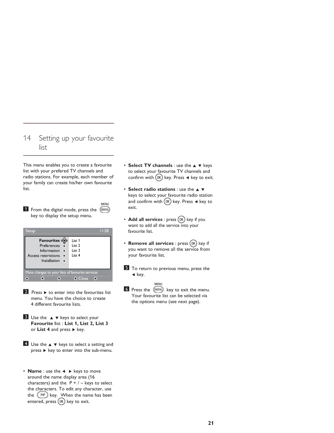 Philips LCD And Plasma Panel TV user manual Setting up your favourite list, Select TV channels use the Î ï keys 