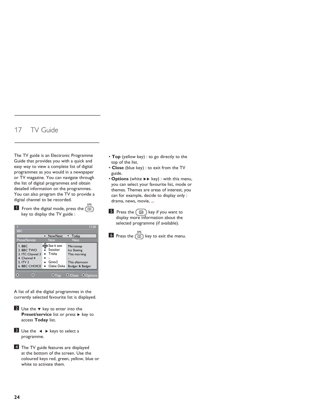 Philips LCD And Plasma Panel TV user manual TV Guide, From the digital mode, press the key to display the TV guide 