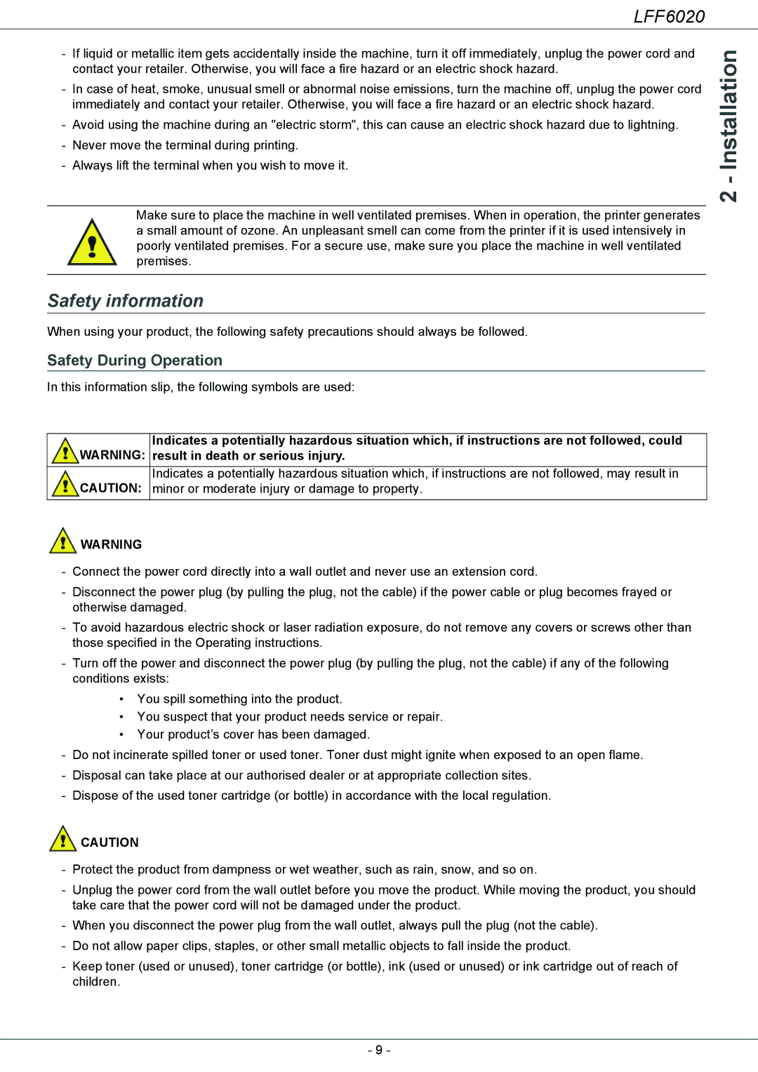 Philips LFF 6020 user manual Safety information, Safety During Operation 