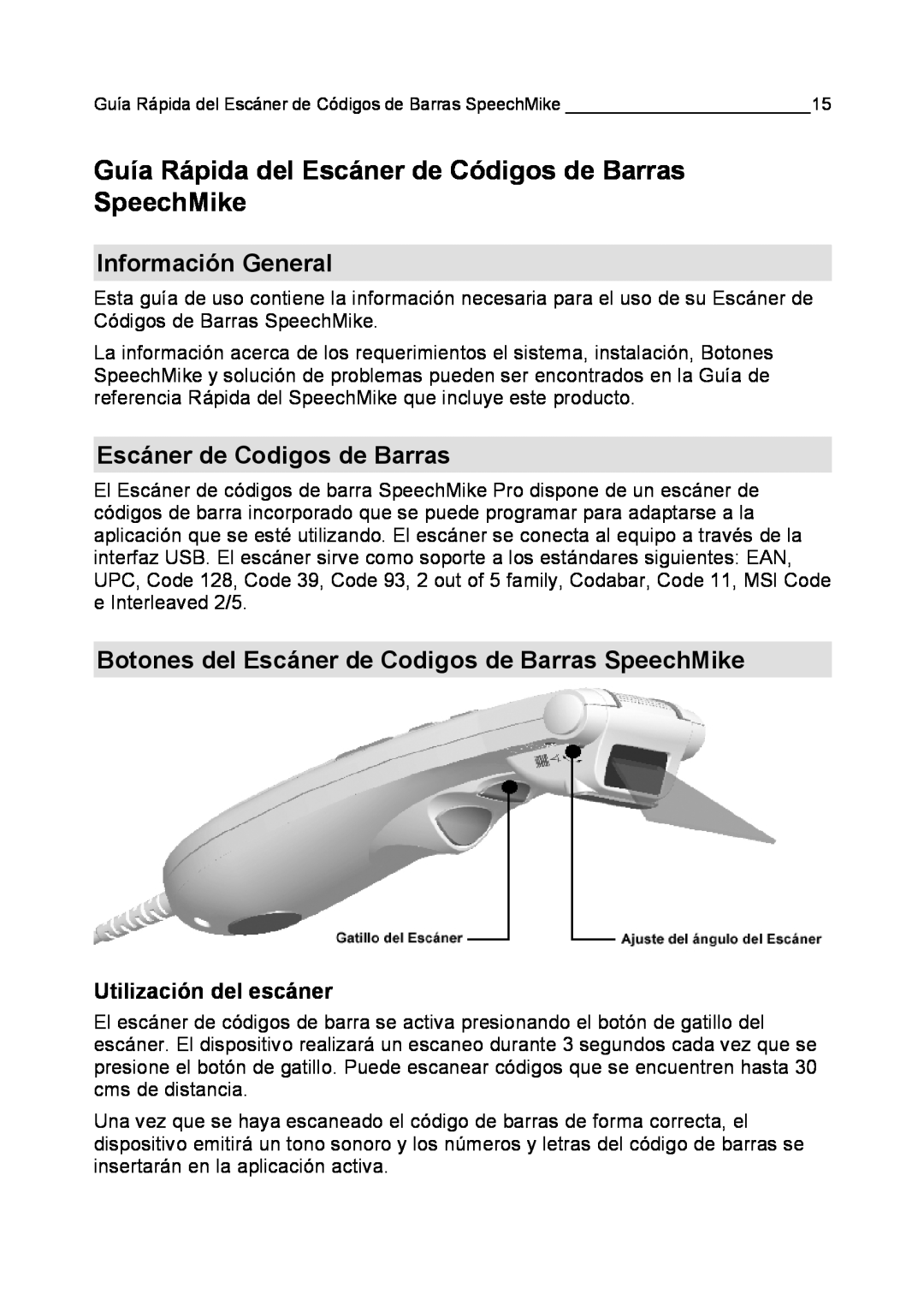 Philips LFH 5284 Guía Rápida del Escáner de Códigos de Barras SpeechMike, Información General, Utilización del escáner 