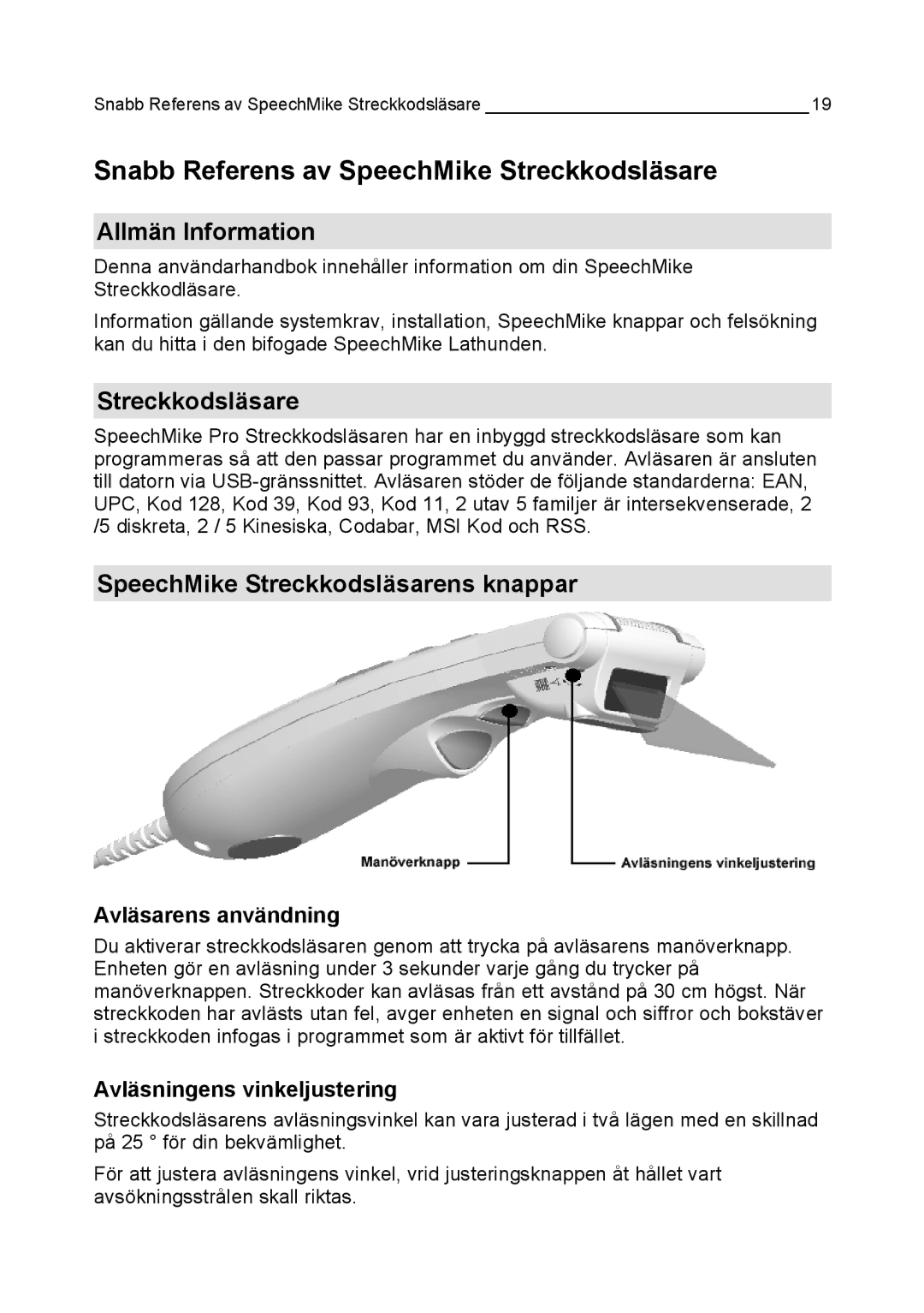 Philips LFH 5282 Snabb Referens av SpeechMike Streckkodsläsare, Allmän Information, SpeechMike Streckkodsläsarens knappar 