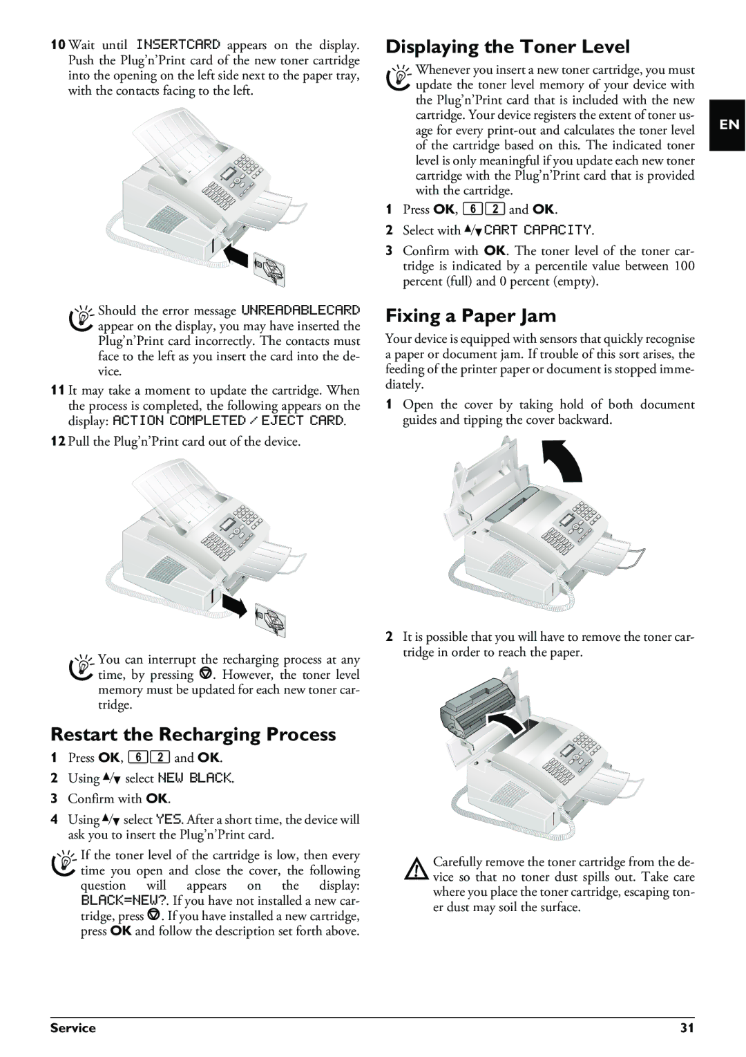 Philips LPF 920, LPF 940, LPF 925, LPF 935 user manual Restart the Recharging Process, Fixing a Paper Jam, Service 