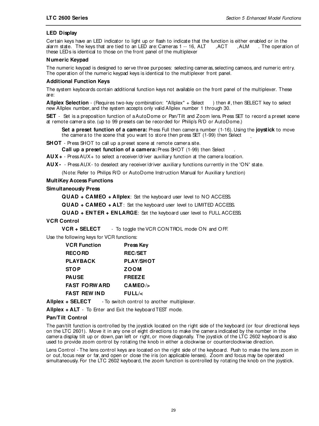 Philips LTC 2600 LED Display, Numeric Keypad, Additional Function Keys, MultiKey Access Functions Simultaneously Press 