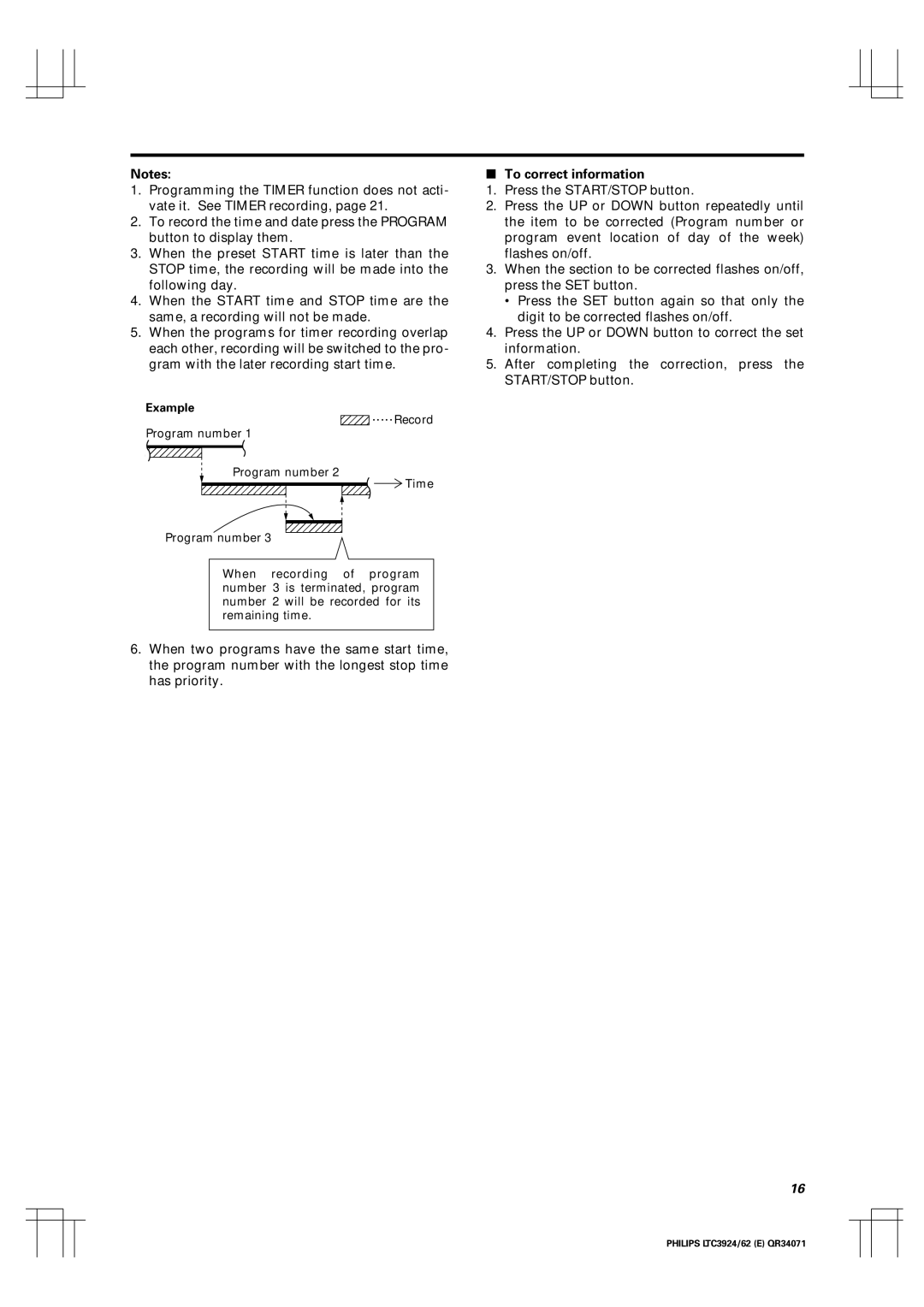 Philips LTC 3962, LTC 3924 manual To correct information, Example 