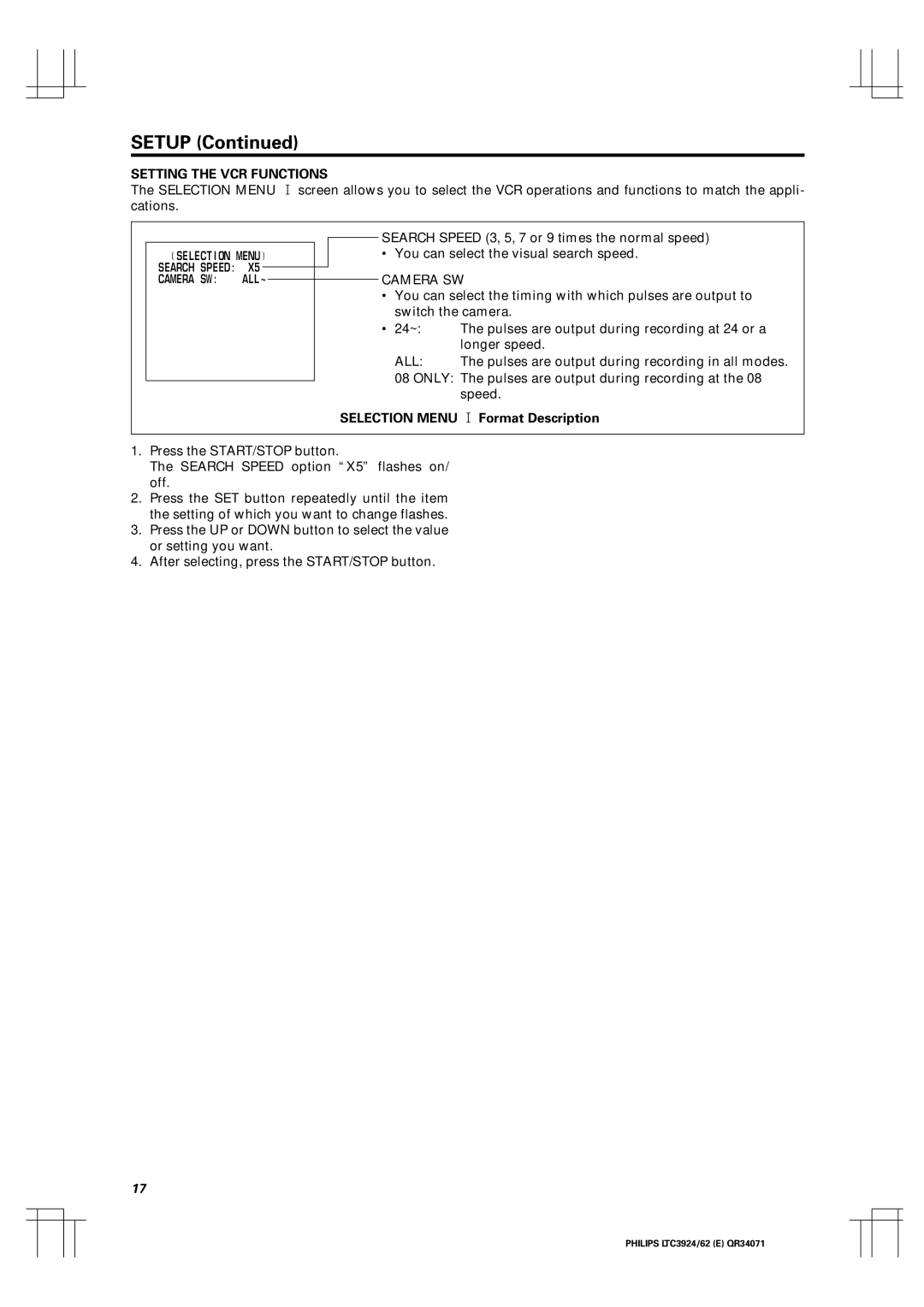 Philips LTC 3924, LTC 3962 manual Camera SW, Selection Menu 1 Format Description 