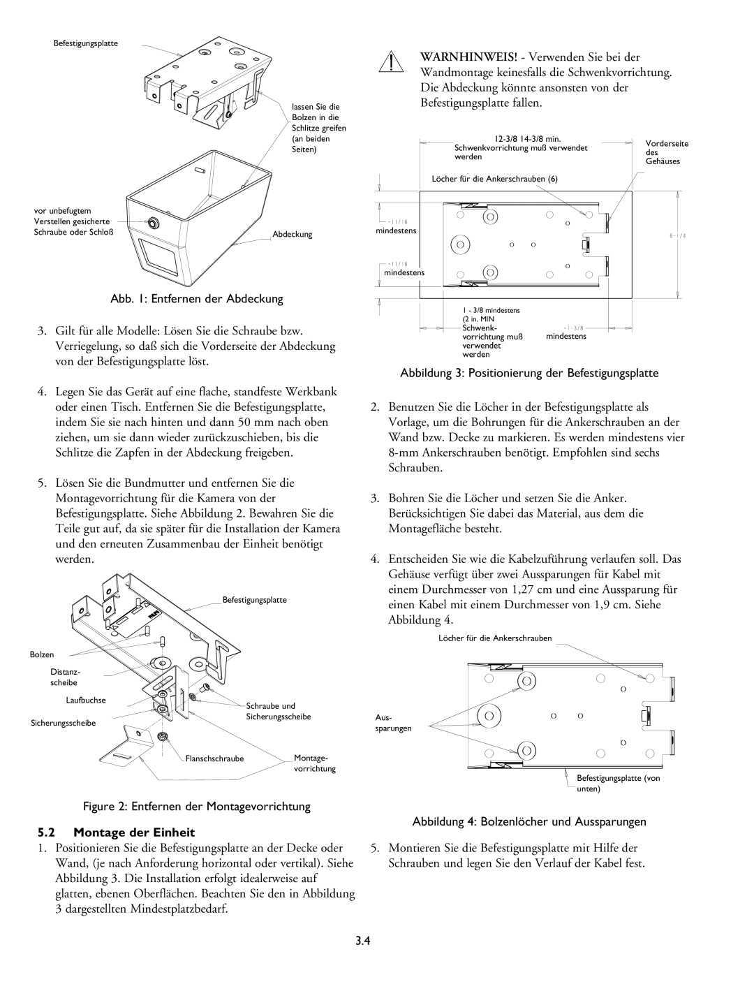 Philips LTC 9405 installation instructions Abb Entfernen der Abdeckung, Montage der Einheit 