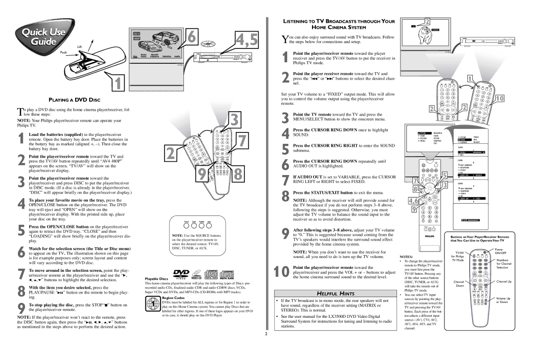 Philips LX3500D manual Listening to TV Broadcasts Through Your Home Cinema System, Playing a DVD Disc, Playable Discs 