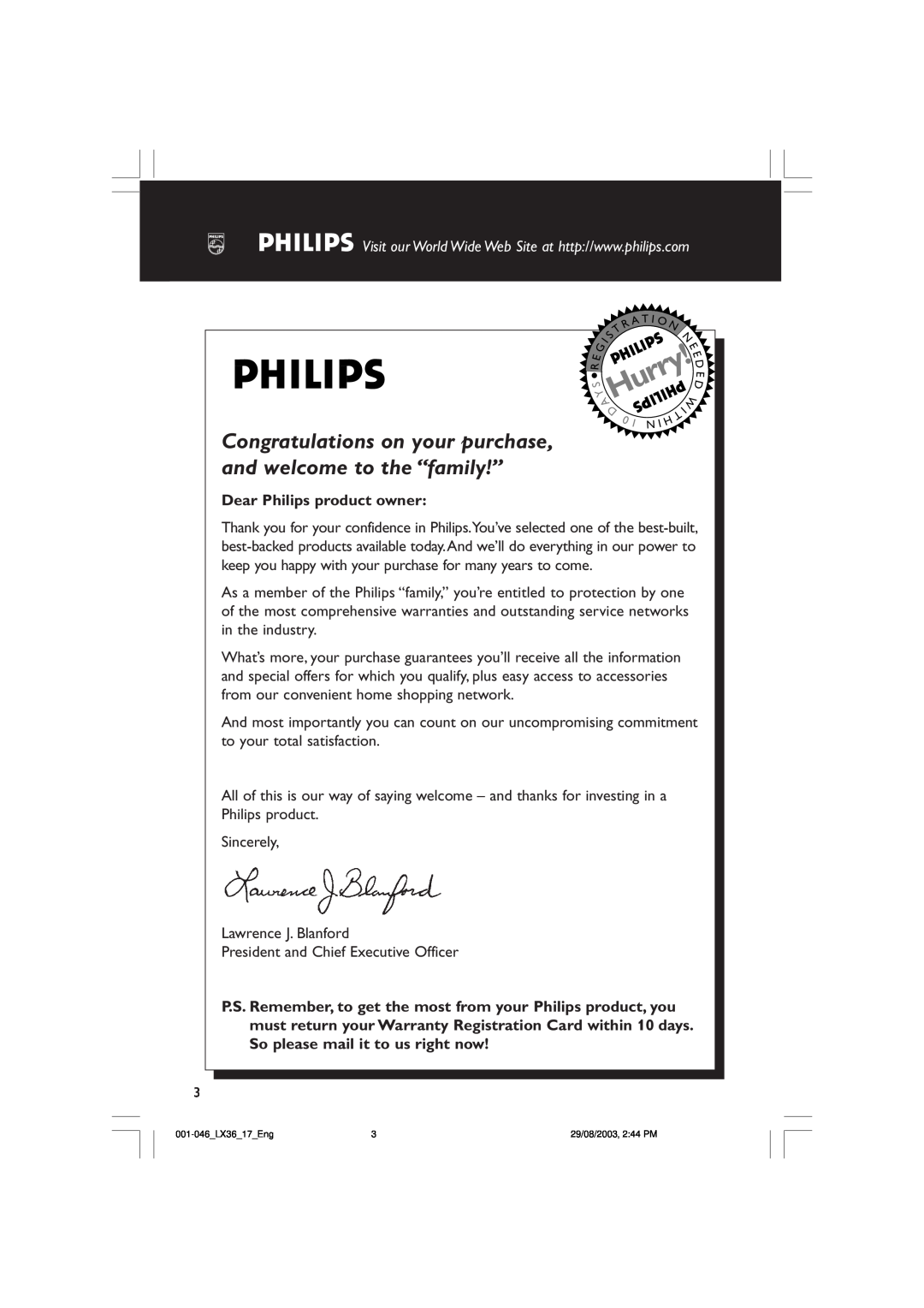 Philips LX3600 warranty Dear Philips product owner, Hurry 