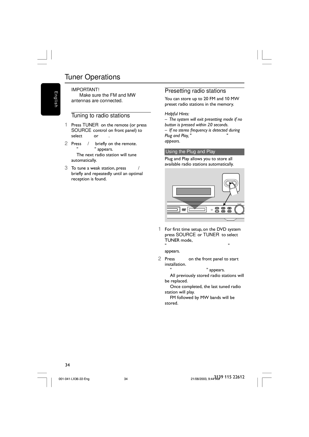 Philips LX3600D/25 manual Tuner Operations, Tuning to radio stations, Presetting radio stations, Using the Plug and Play 