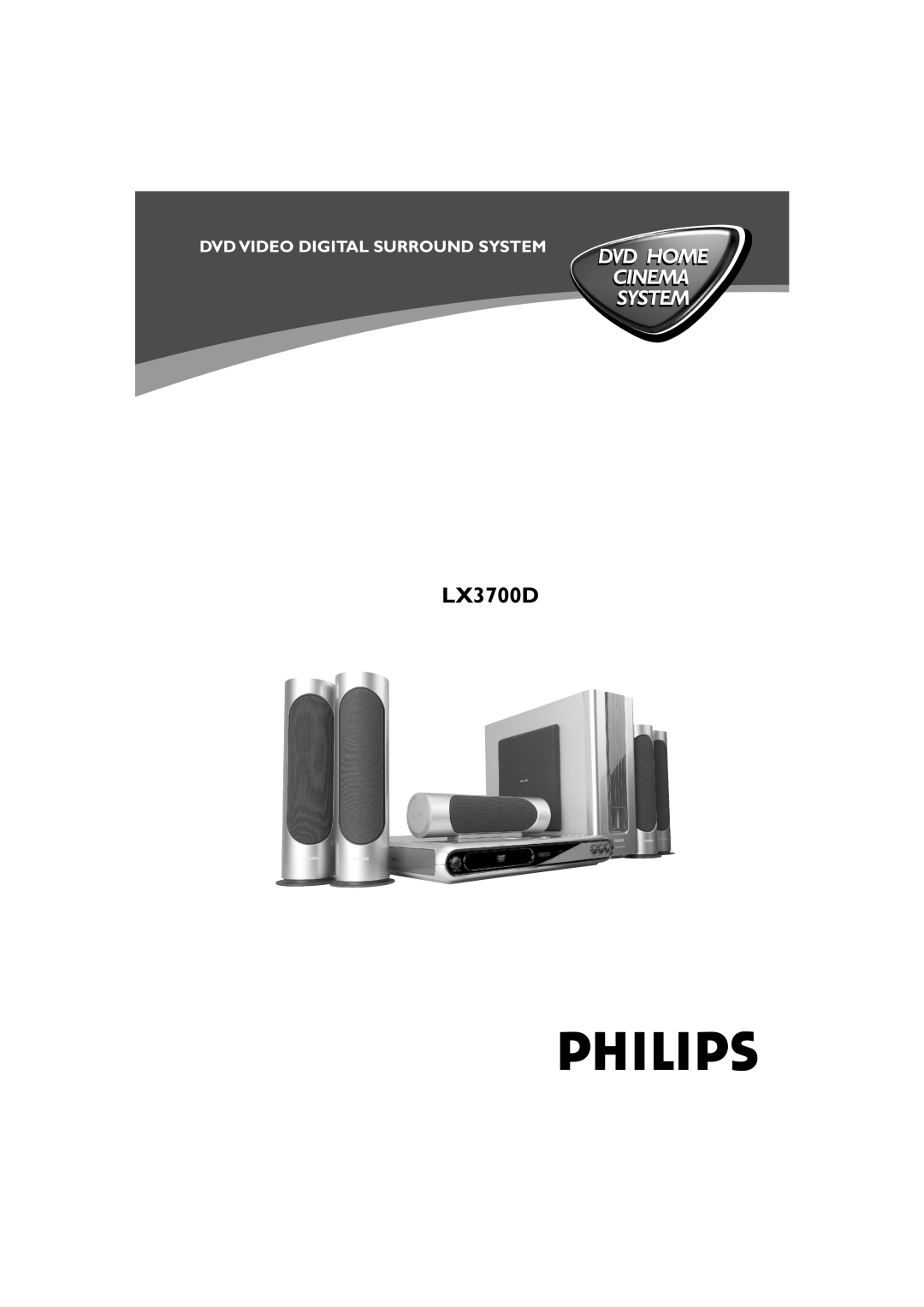 Philips LX3700D manual Dvd Home Cinema System, Dvd Video Digital Surround System 