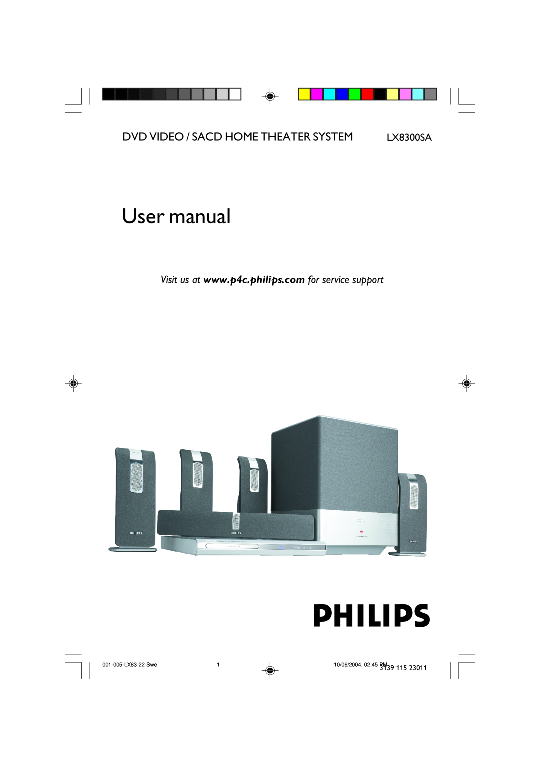 Philips LX8300SA user manual Dvd Video / Sacd Home Theater System, 001-005-LX83-22-Swe, 10/06/2004, 02 45 PM 