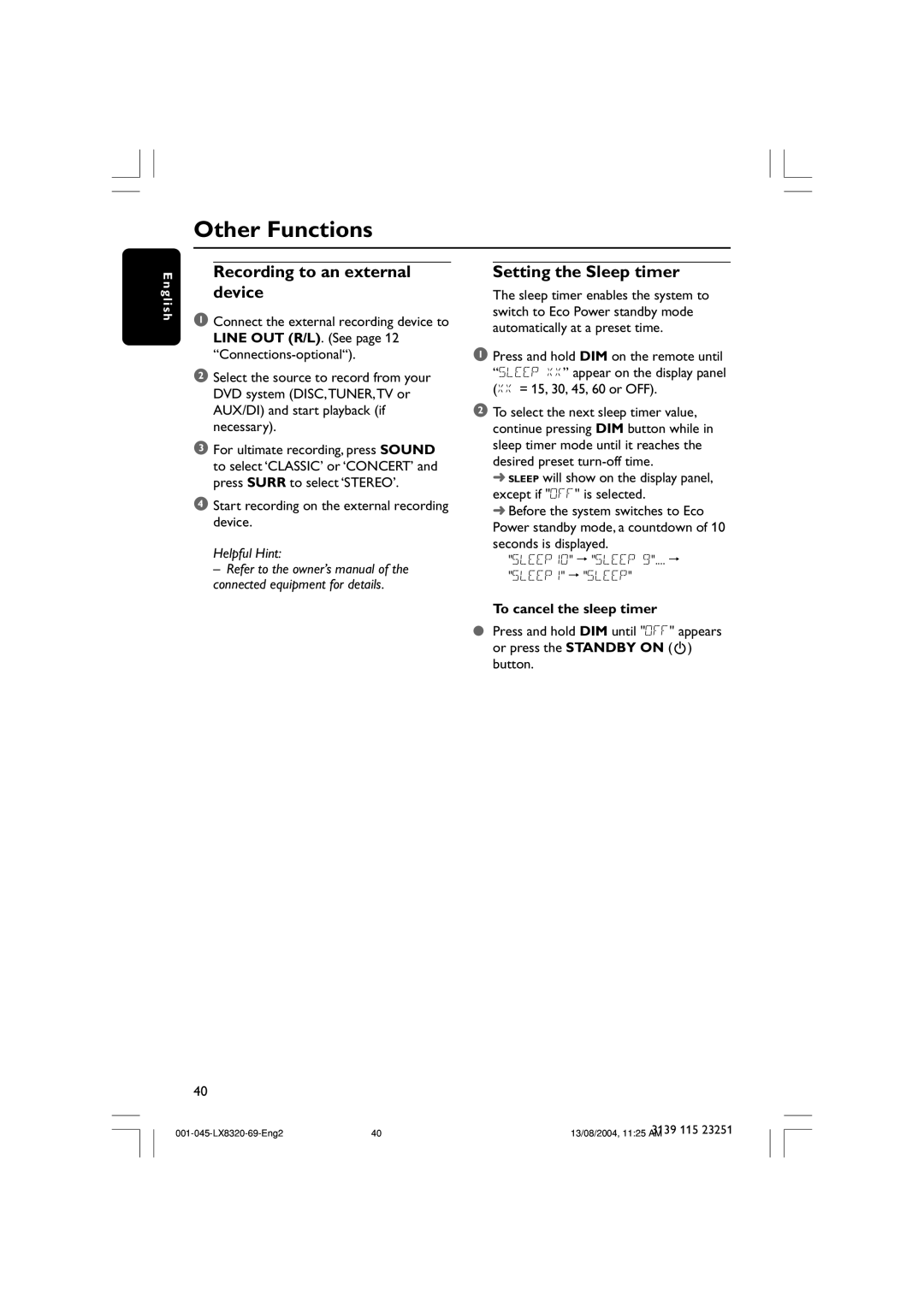 Philips LX8320 Other Functions, Recording to an external device, Setting the Sleep timer, To cancel the sleep timer 