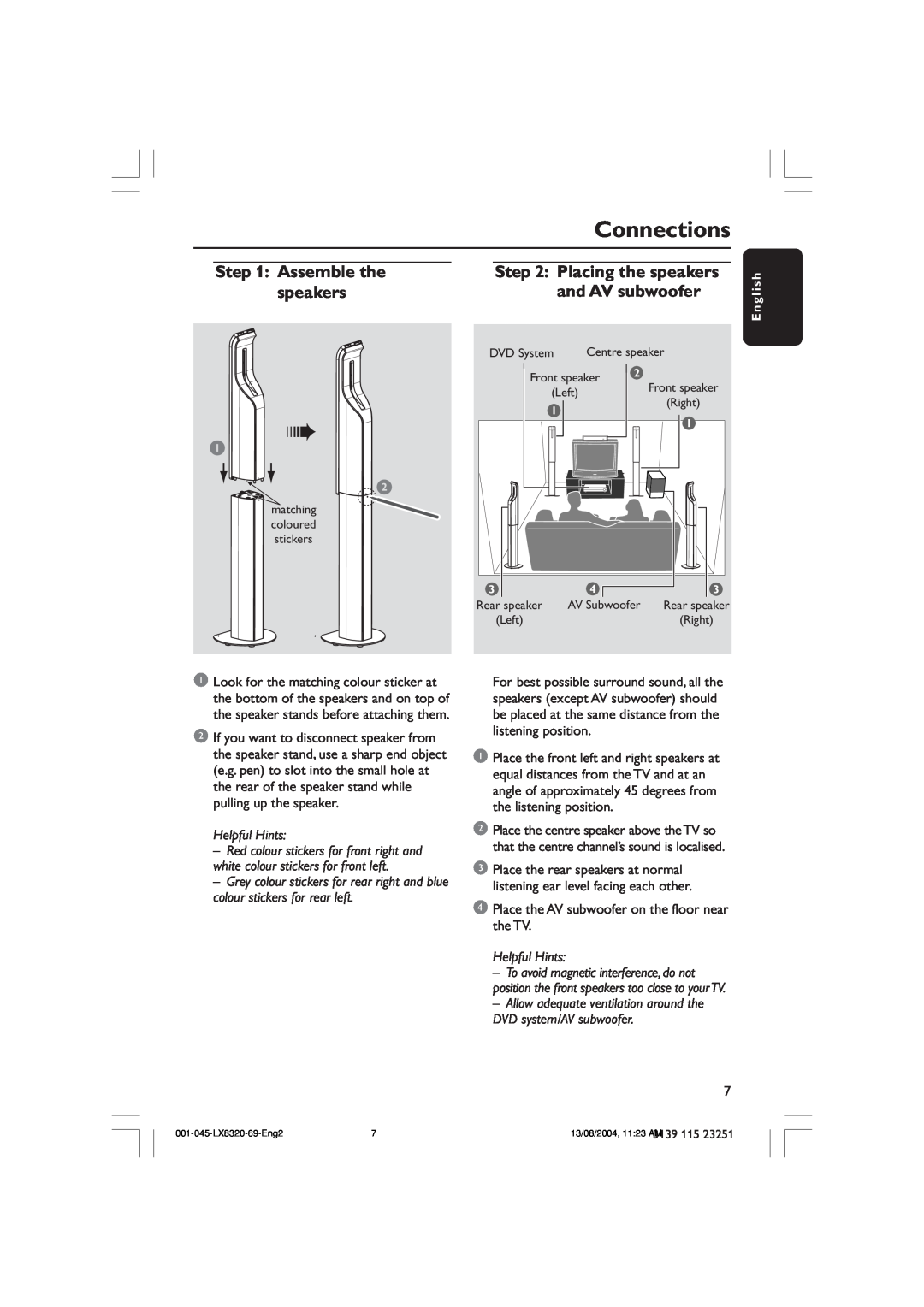 Philips LX8320 user manual Assemble the, Placing the speakers, and AV subwoofer, Connections, Helpful Hints, English 