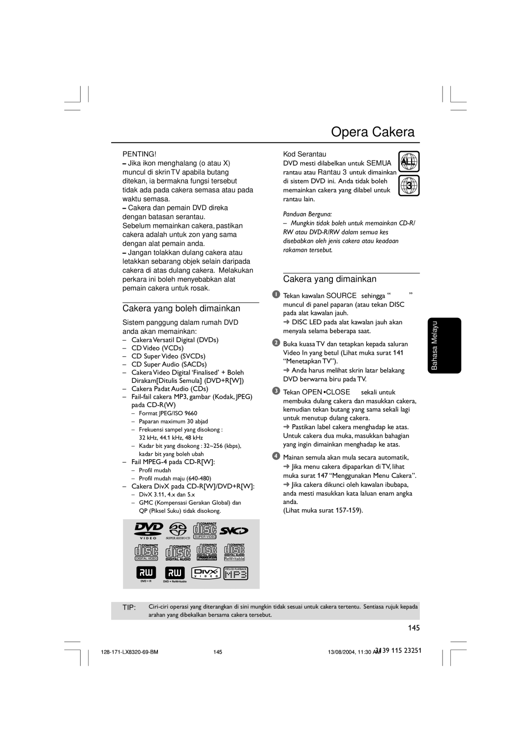 Philips LX8320SA user manual Opera Cakera, Cakera yang boleh dimainkan, Cakera yang dimainkan, Kod Serantau 