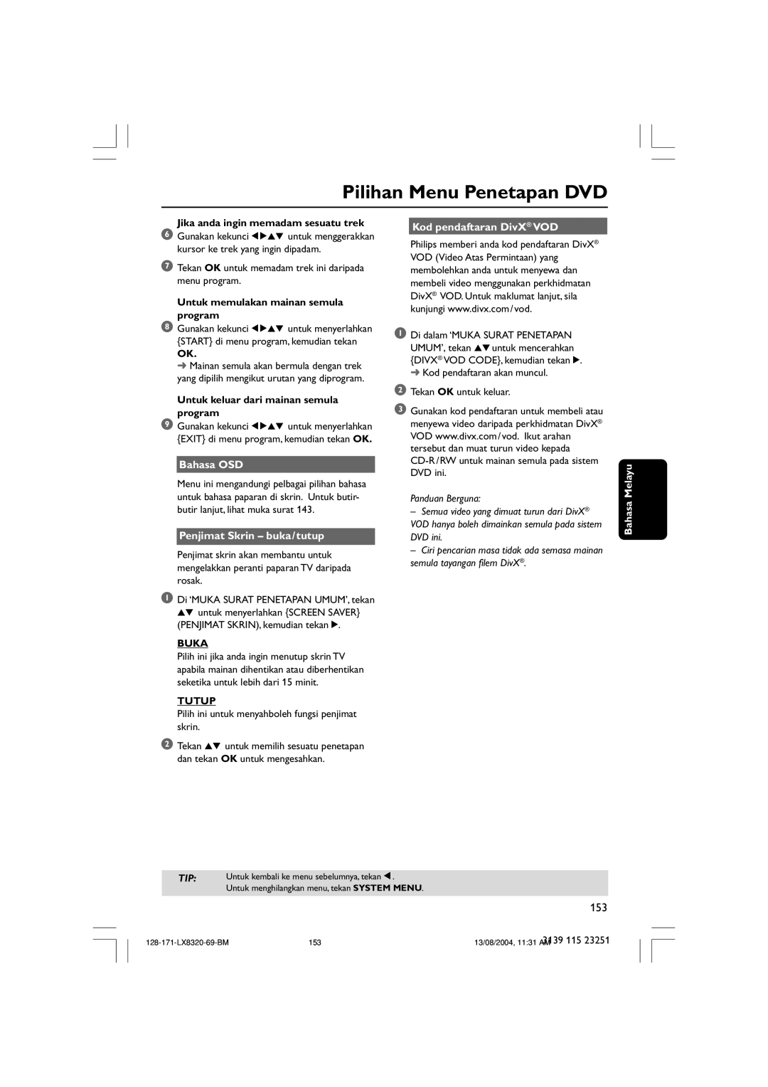 Philips LX8320SA user manual Bahasa OSD, Penjimat Skrin buka/tutup, Buka, Tutup, Kod pendaftaran DivX VOD 