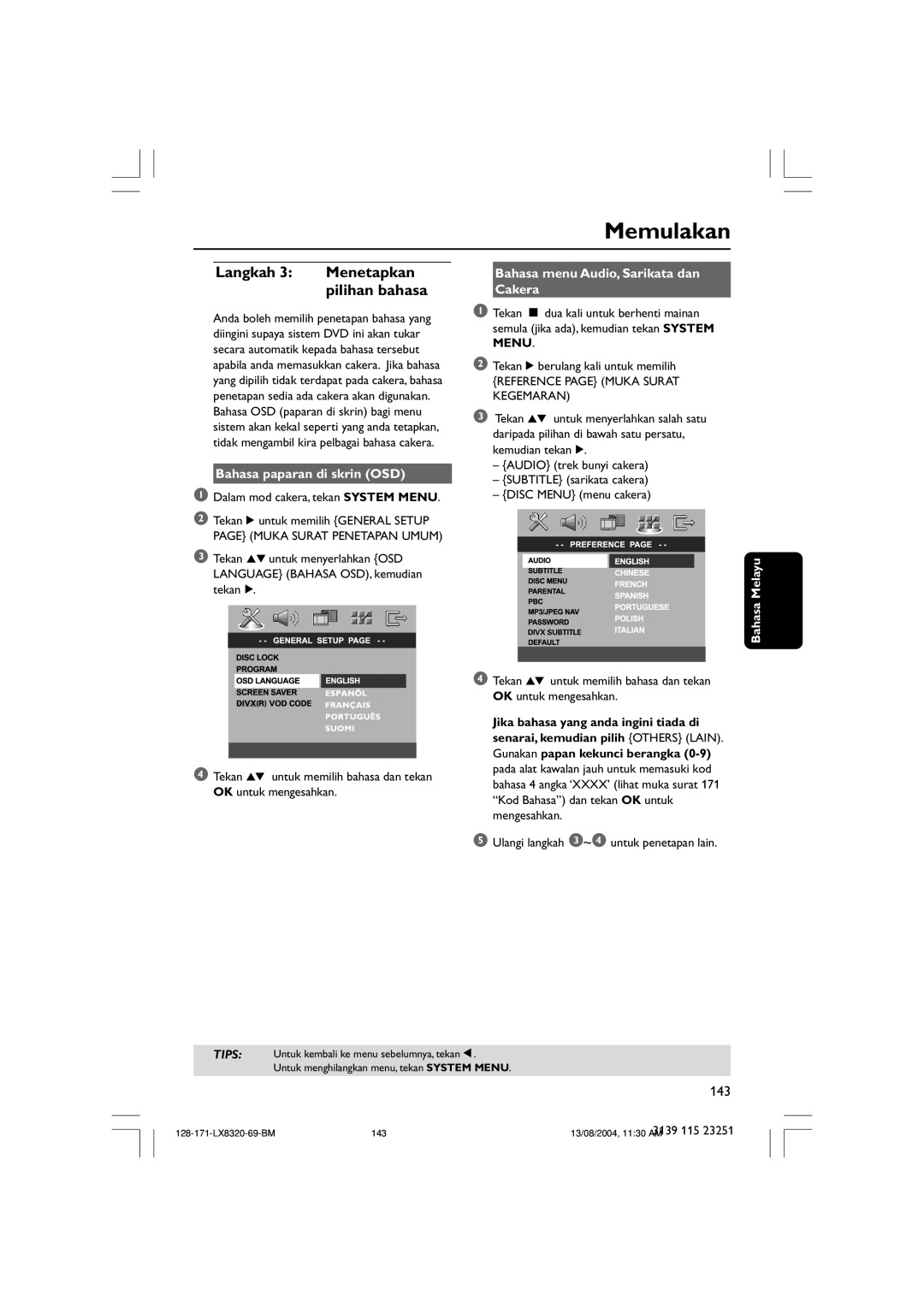 Philips LX8320SA user manual Memulakan, Bahasa paparan di skrin OSD, Bahasa menu Audio, Sarikata dan Cakera, Bahasa Melayu 