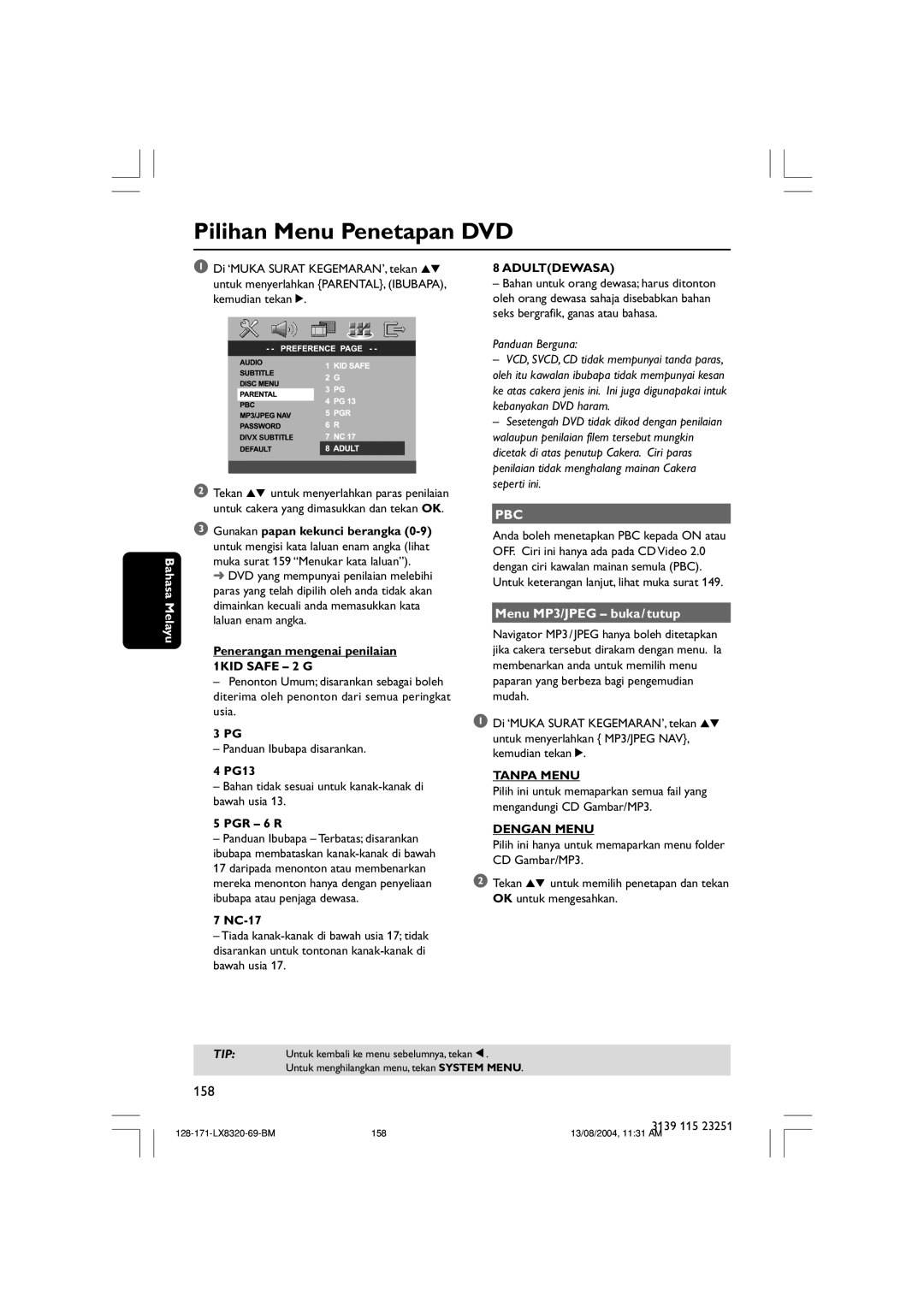 Philips LX8320SA Pilihan Menu Penetapan DVD, Bahasa Melayu, Penerangan mengenai penilaian 1KID SAFE - 2 G, 3 PG, 4 PG13 