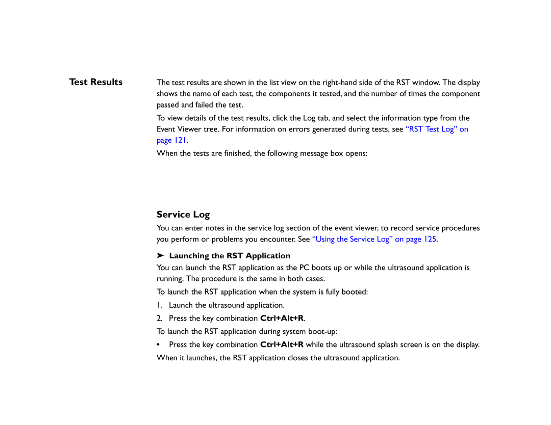 Philips M2540 service manual Test Results, Service Log, Launching the RST Application 