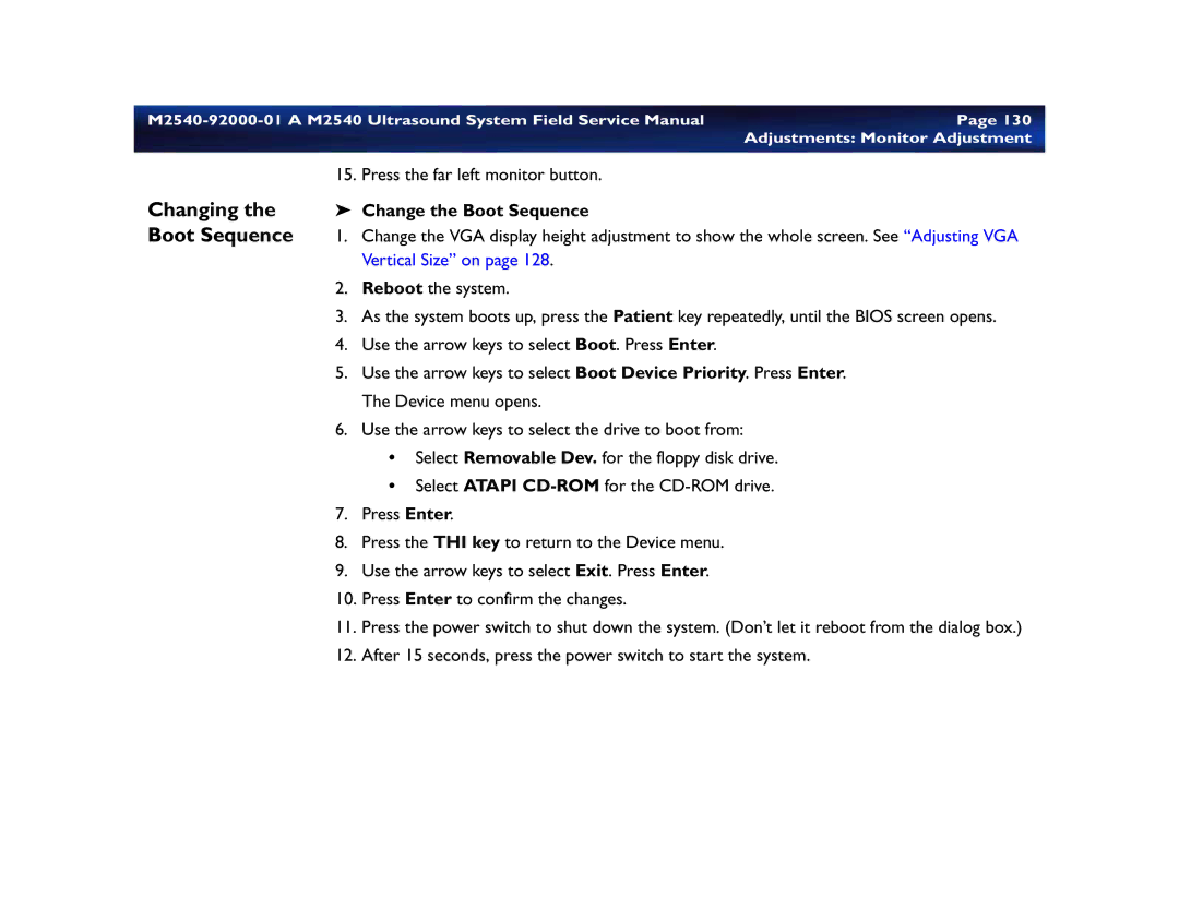 Philips M2540 service manual Changing the Change the Boot Sequence 