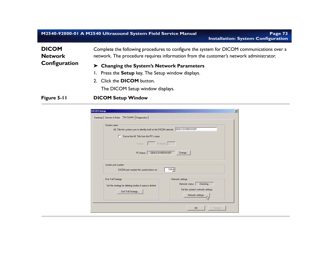 Philips M2540 service manual Network Configuration, Changing the System’s Network Parameters, Dicom Setup Window 