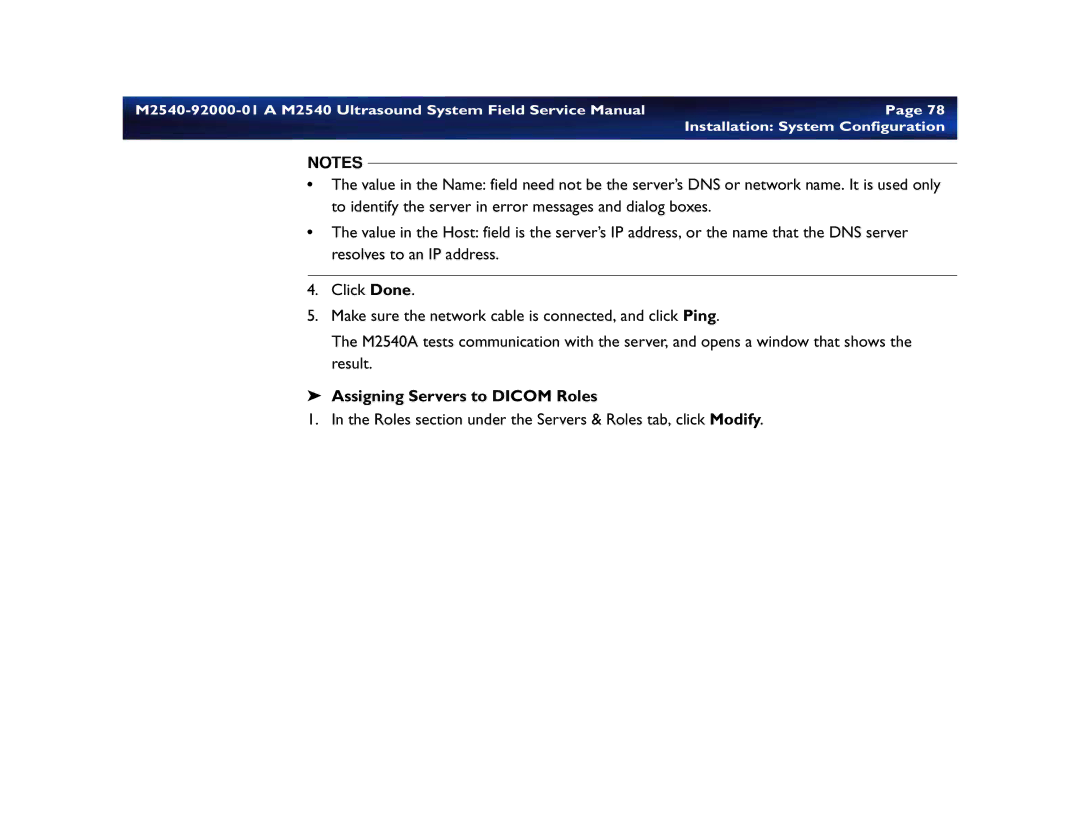 Philips M2540 service manual Assigning Servers to Dicom Roles 