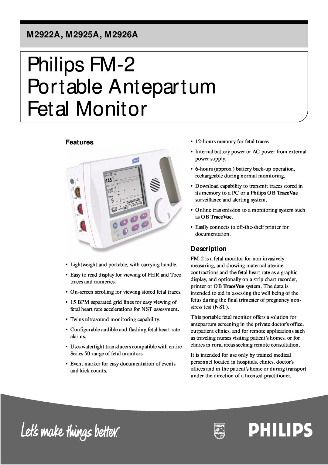 Philips manual Features, Description, Philips FM-2 Portable Antepartum Fetal Monitor, M2922A, M2925A, M2926A 