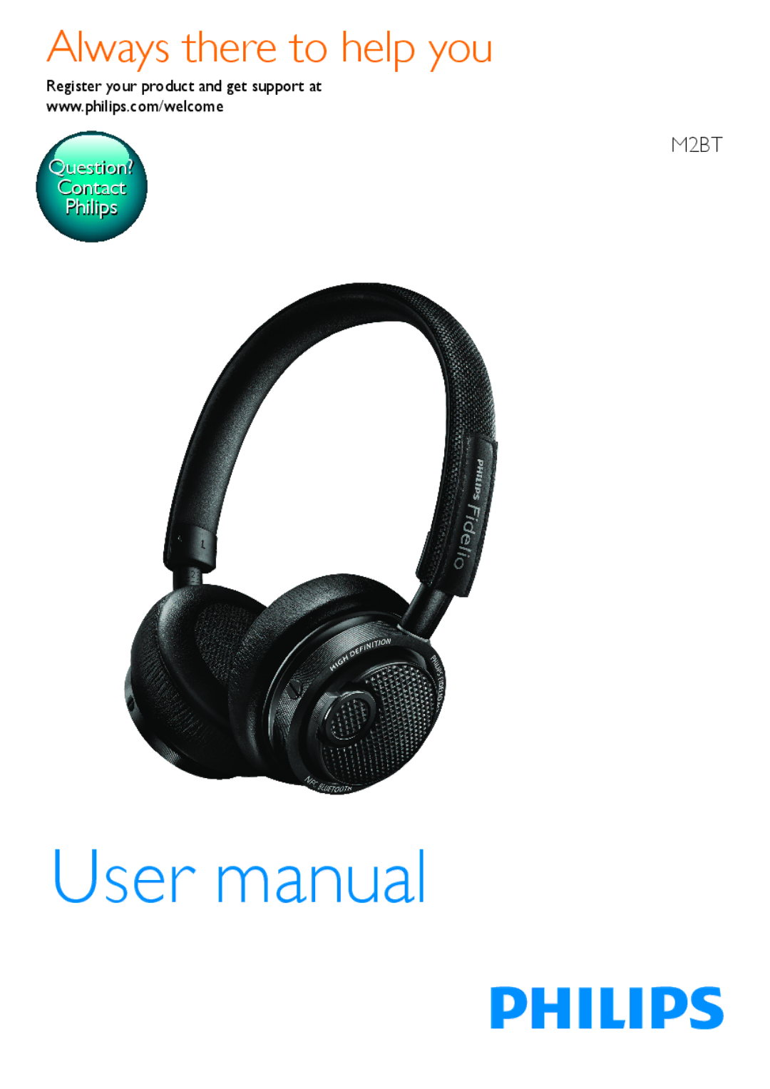 Philips M2BT user manual Always there to help you, Register your product and get support at 