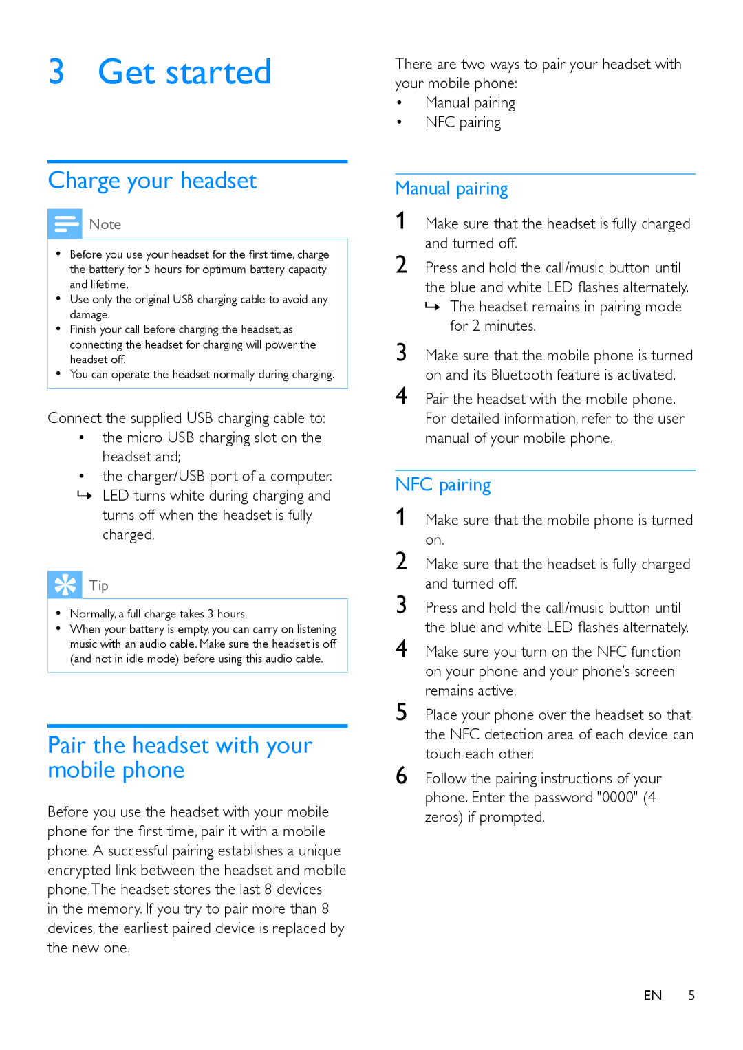 Philips M2BT Charge your headset, Pair the headset with your mobile phone, Turns off when the headset is fully charged 