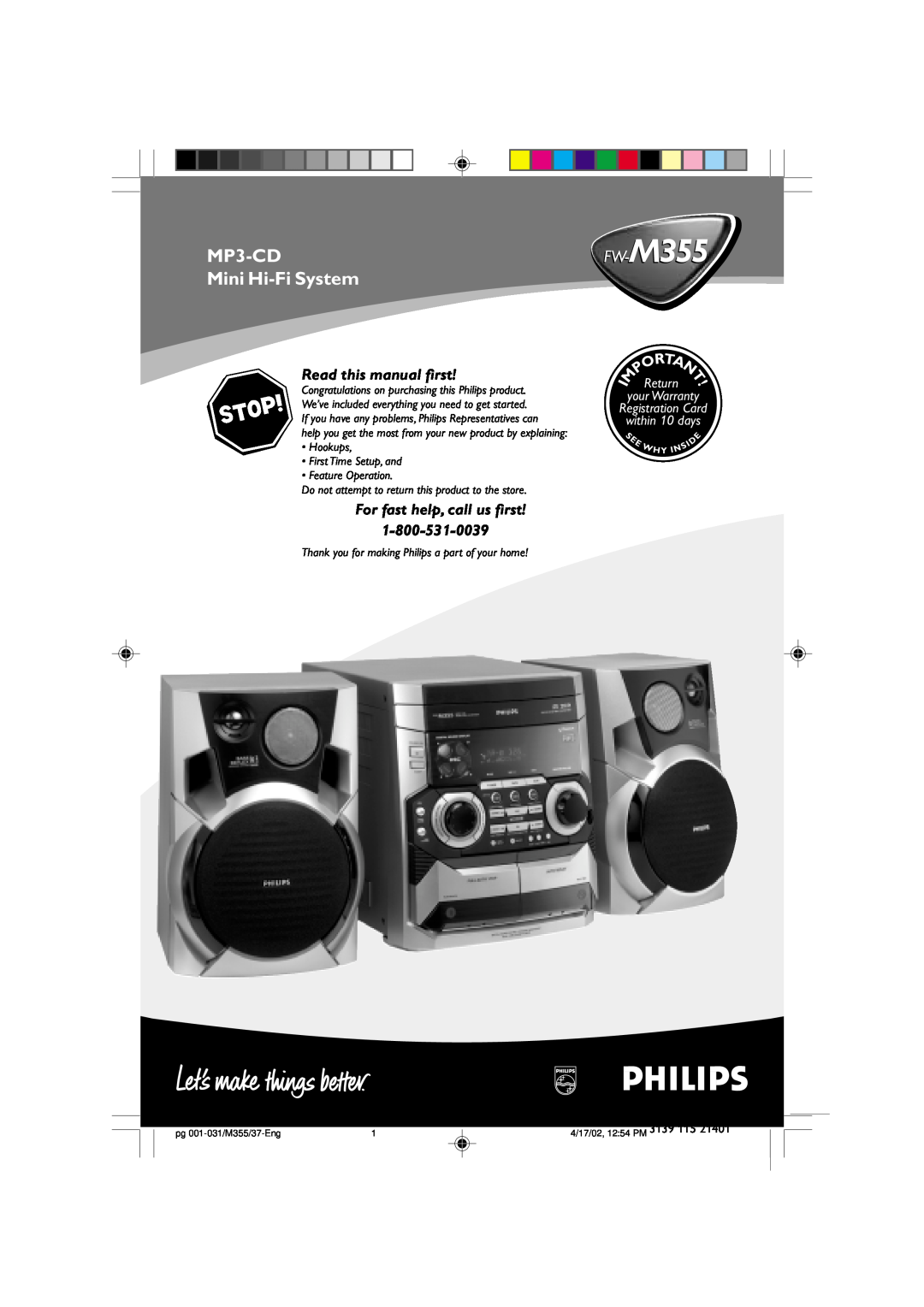 Philips M355 warranty MP3-CD, Mini Hi-FiSystem, your Warranty Registration Card within 10 days, Feature Operation, Return 