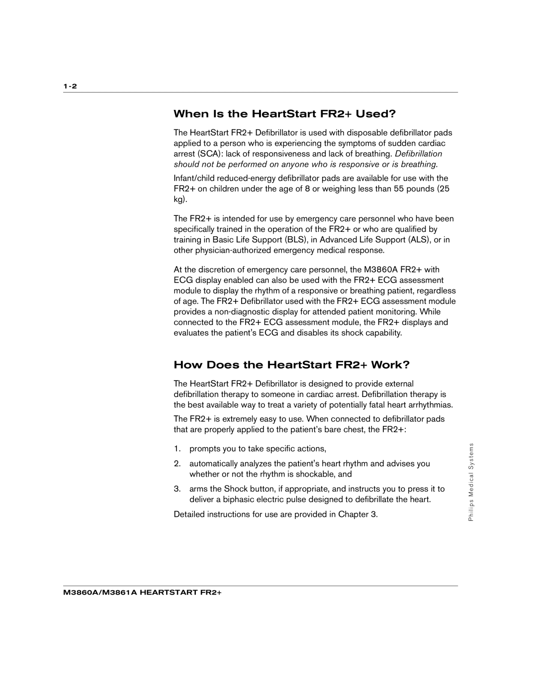 Philips M3861A, M3860A manual When Is the HeartStart FR2+ Used?, How Does the HeartStart FR2+ Work? 