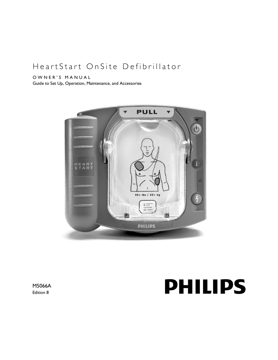 Philips M5066A owner manual A r t S t a r t O n S i t e D e f i b r i l l a t o r, Edition 