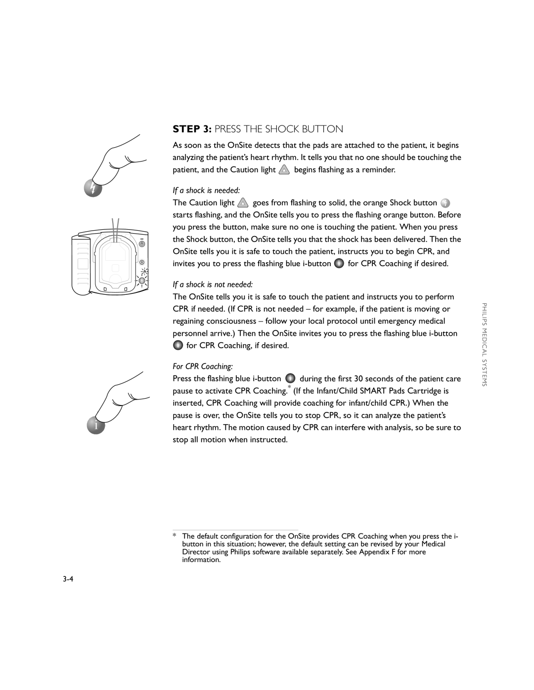 Philips M5066A owner manual Press the Shock Button, Patient, and the Caution light begins flashing as a reminder 