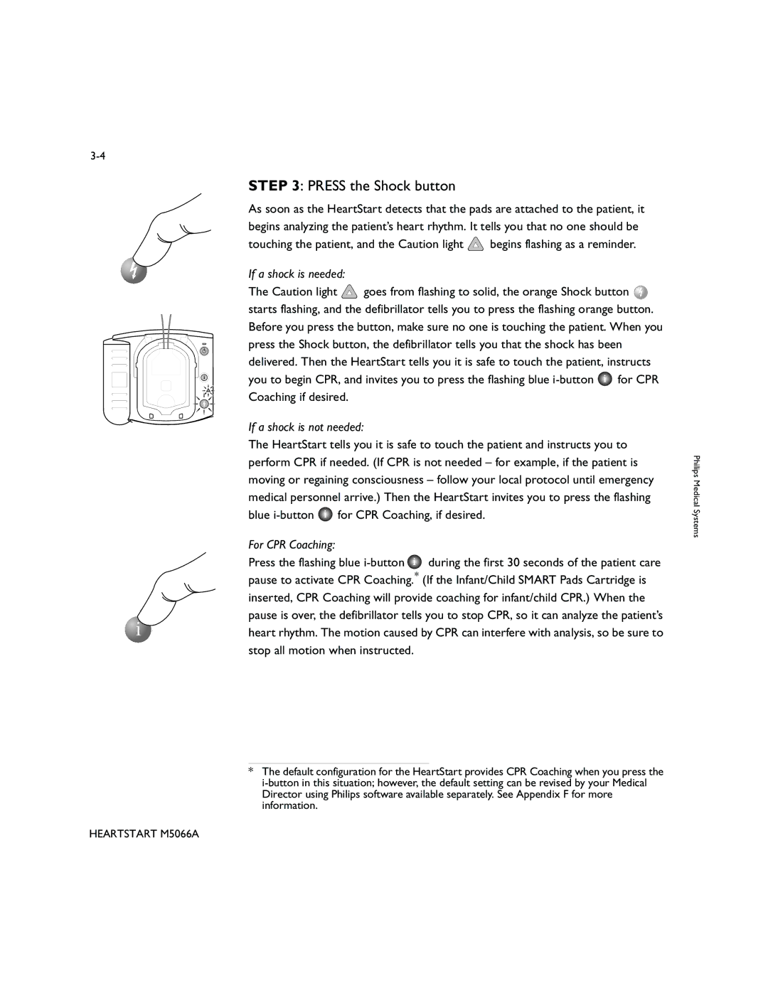 Philips M5066A owner manual Press the Shock button, If a shock is needed 