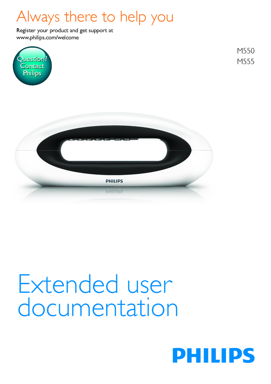 Philips M555, M550 manual Extended user documentation, Register your product and get support at 