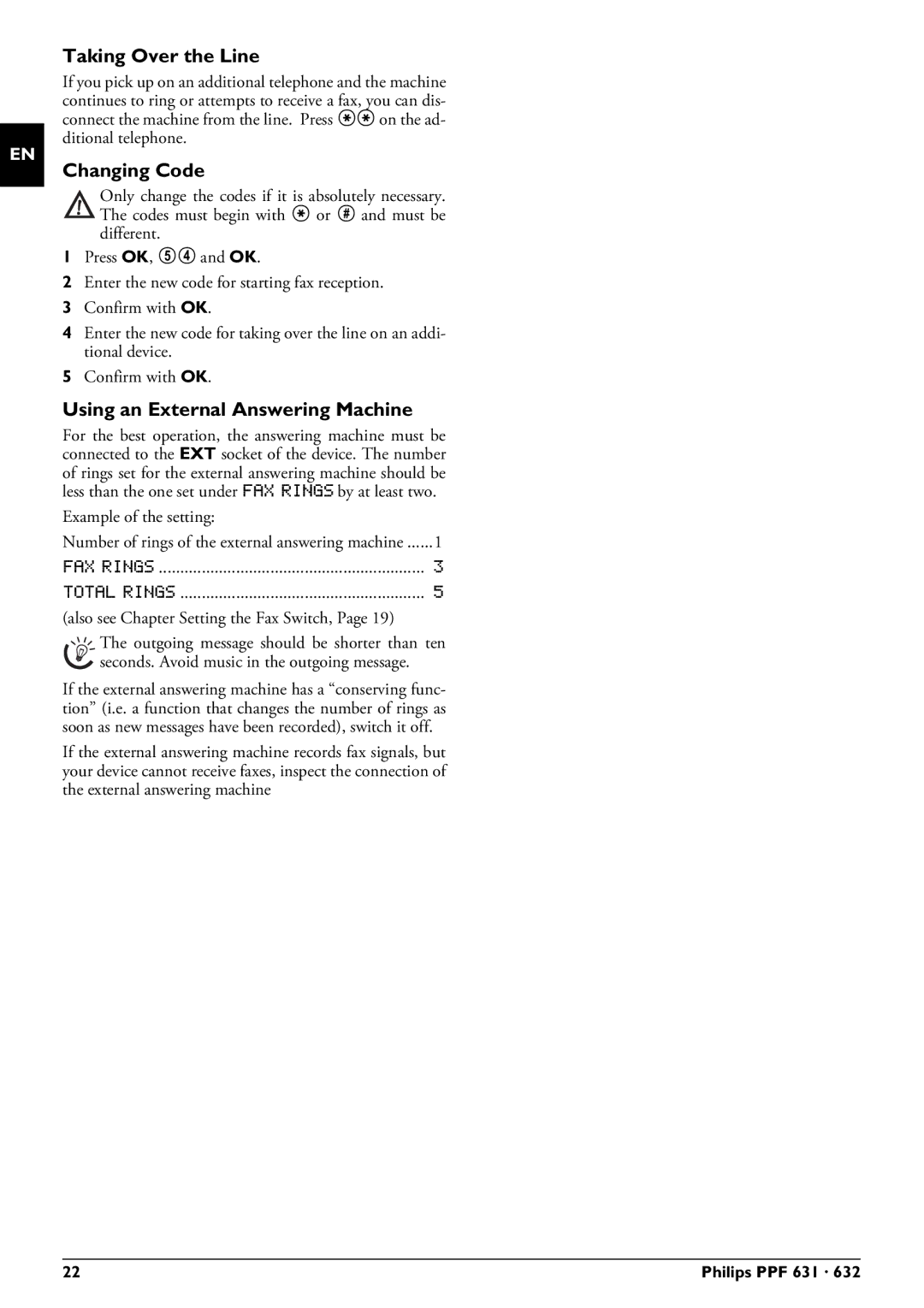 Philips MAGIC5 user manual Taking Over the Line, Changing Code, Using an External Answering Machine 