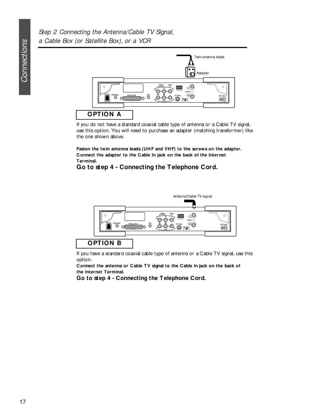 Philips MAT972KB QUG owner manual Go to Connecting the Telephone Cord 