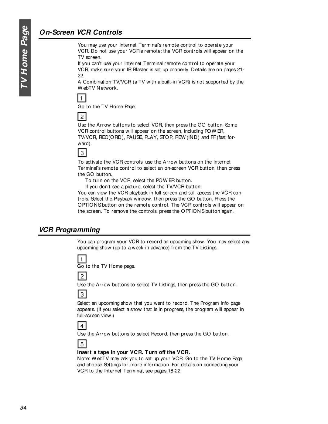 Philips MAT972KB QUG owner manual On-Screen VCR Controls, VCR Programming, Insert a tape in your VCR. Turn off the VCR 